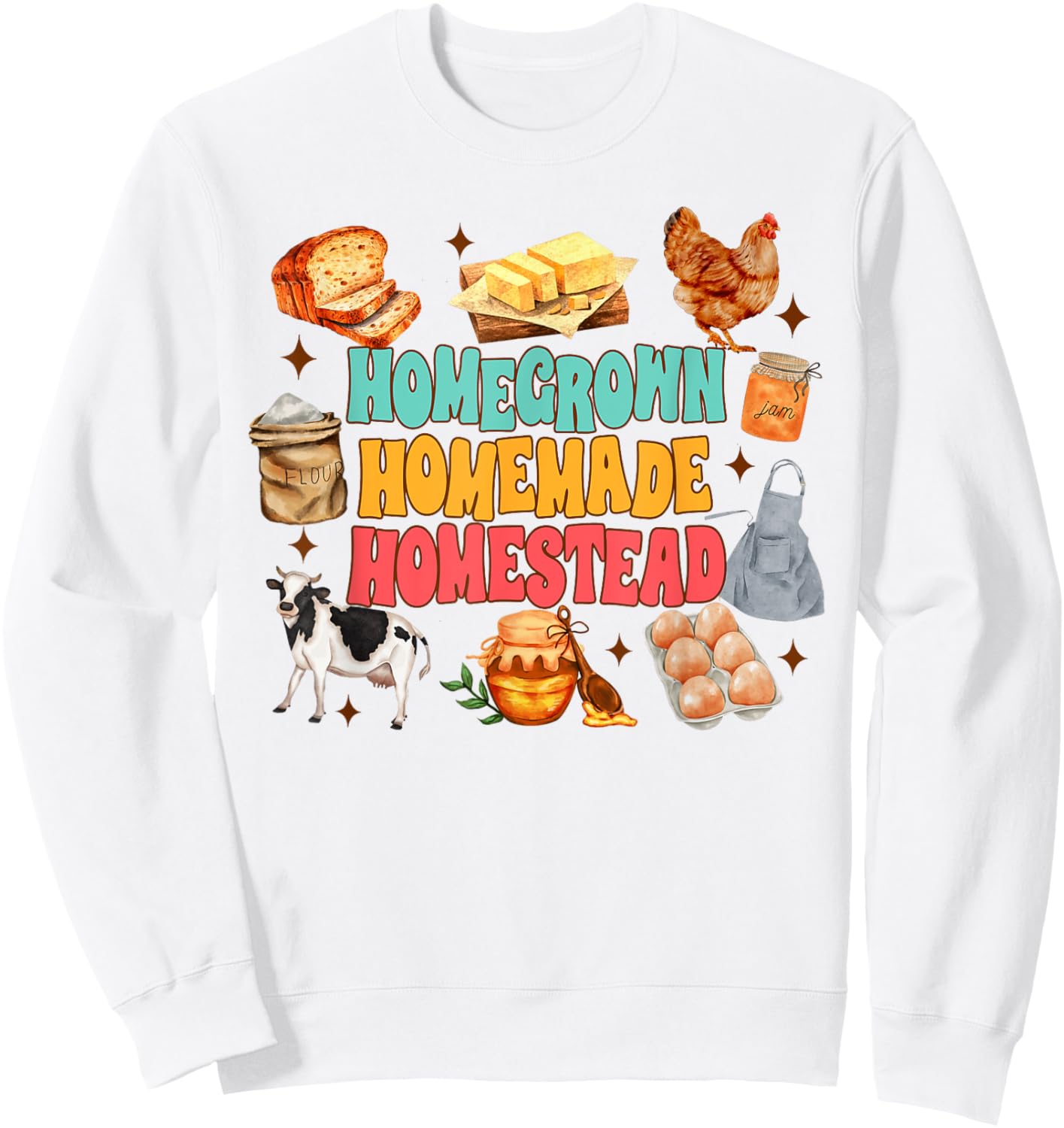 Homesteading Mom Farm Life Homegrown Homemade Homestead Sweatshirt - Sweatshirt | White