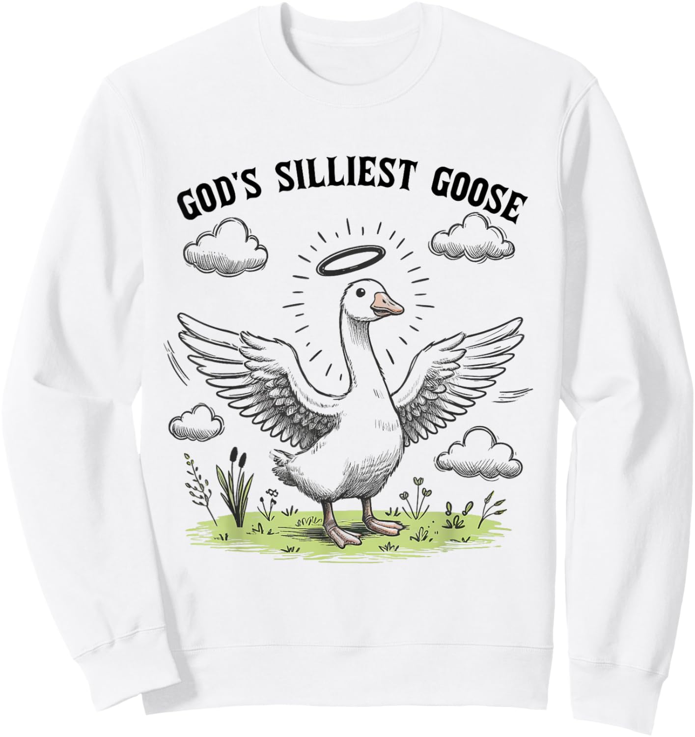 God's Silliest Goose Funny Duck Christian Men Women Kids Sweatshirt - Sweatshirt | White
