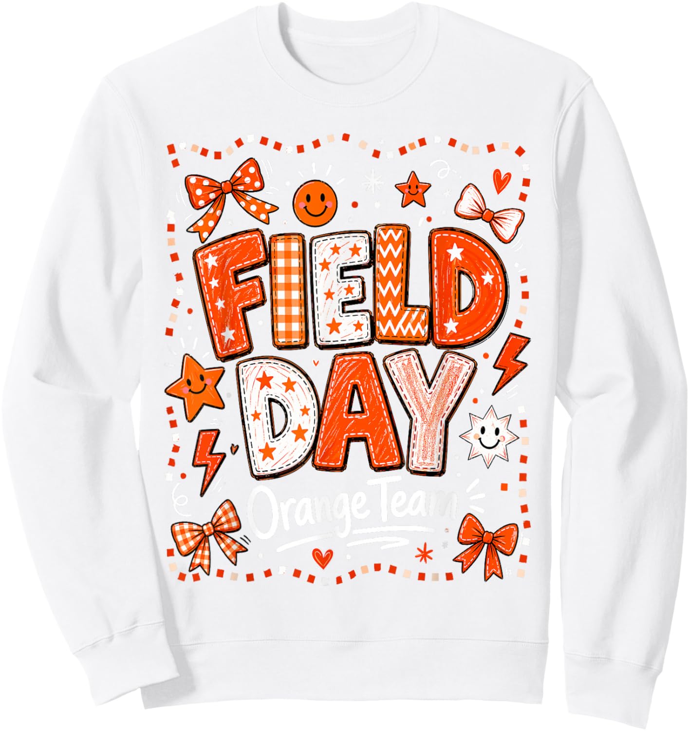 Field Day Orange Team Funny for Kids Teacher Field Day Games Sweatshirt - Sweatshirt | White