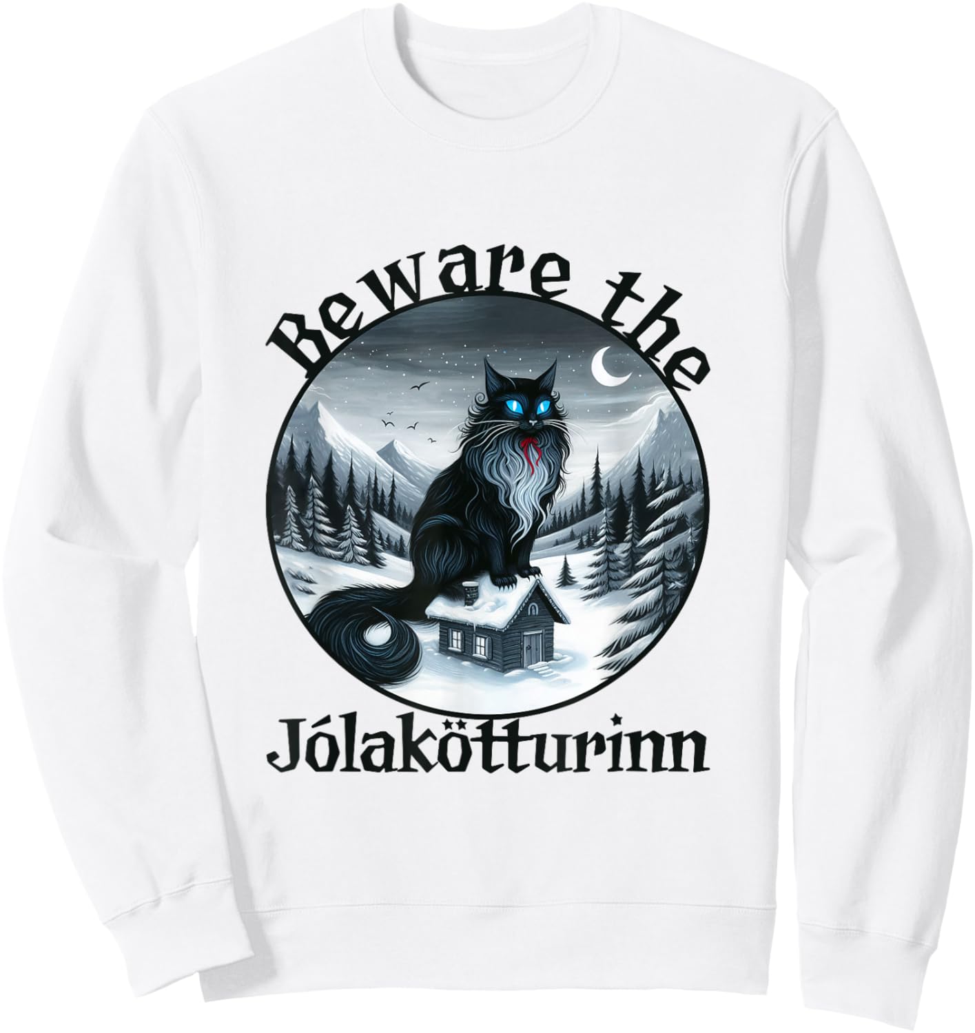 Beware The Jolakotturinn Yule Cat Icelandic Christmas Norse Men Women Kids Sweatshirt - Sweatshirt | White
