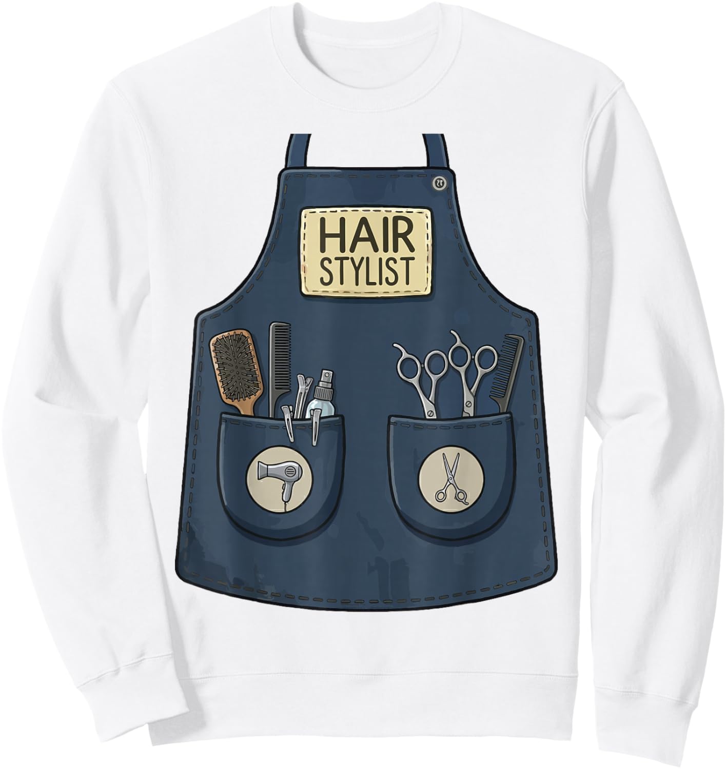 Hair Stylist Funny Hairdresser Apron Cosmetology Costume Sweatshirt - Sweatshirt | White