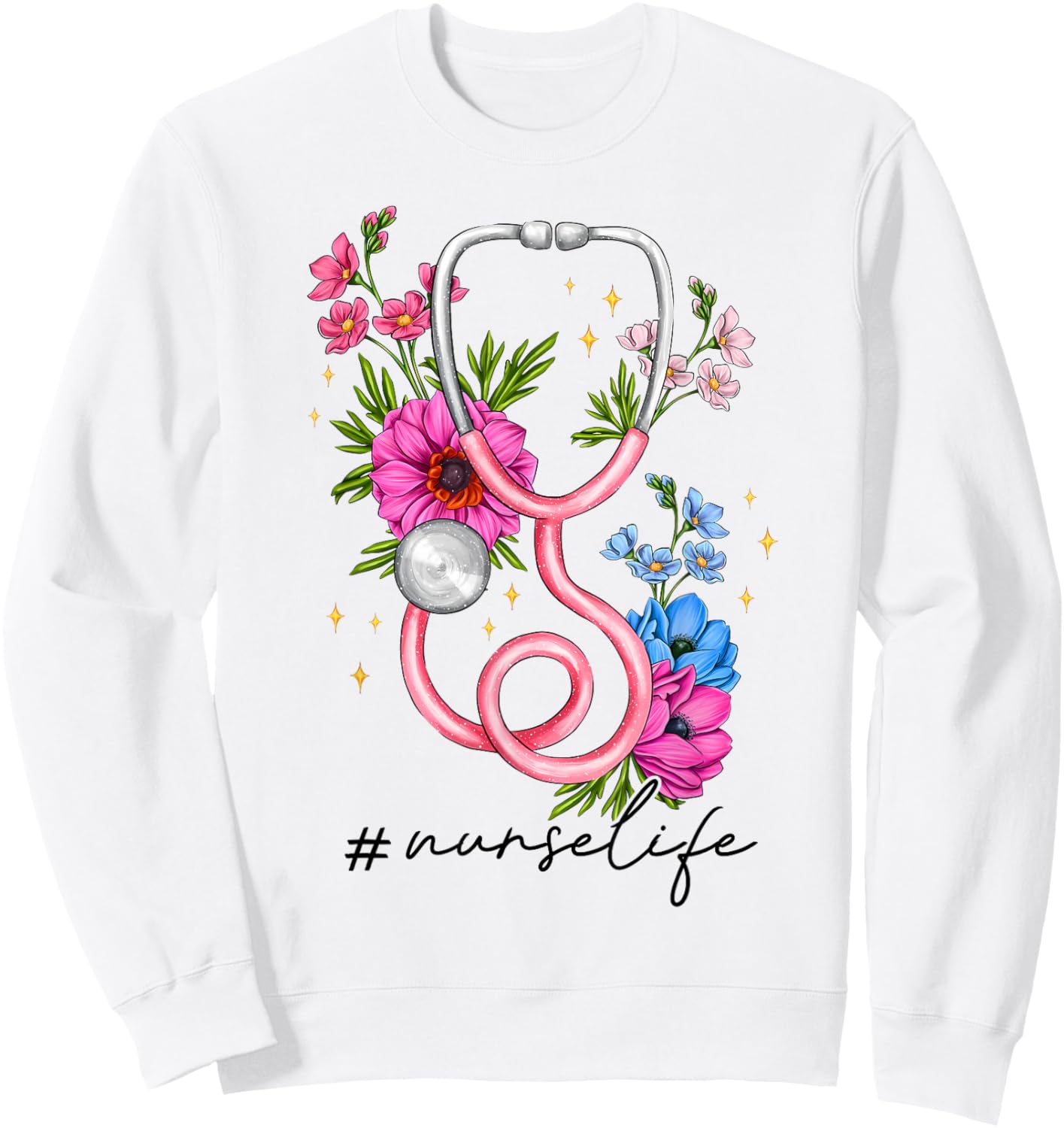 Heart Stethoscope Flower Doctor Nurse RN Nursing Women Girl Sweatshirt - Sweatshirt | White