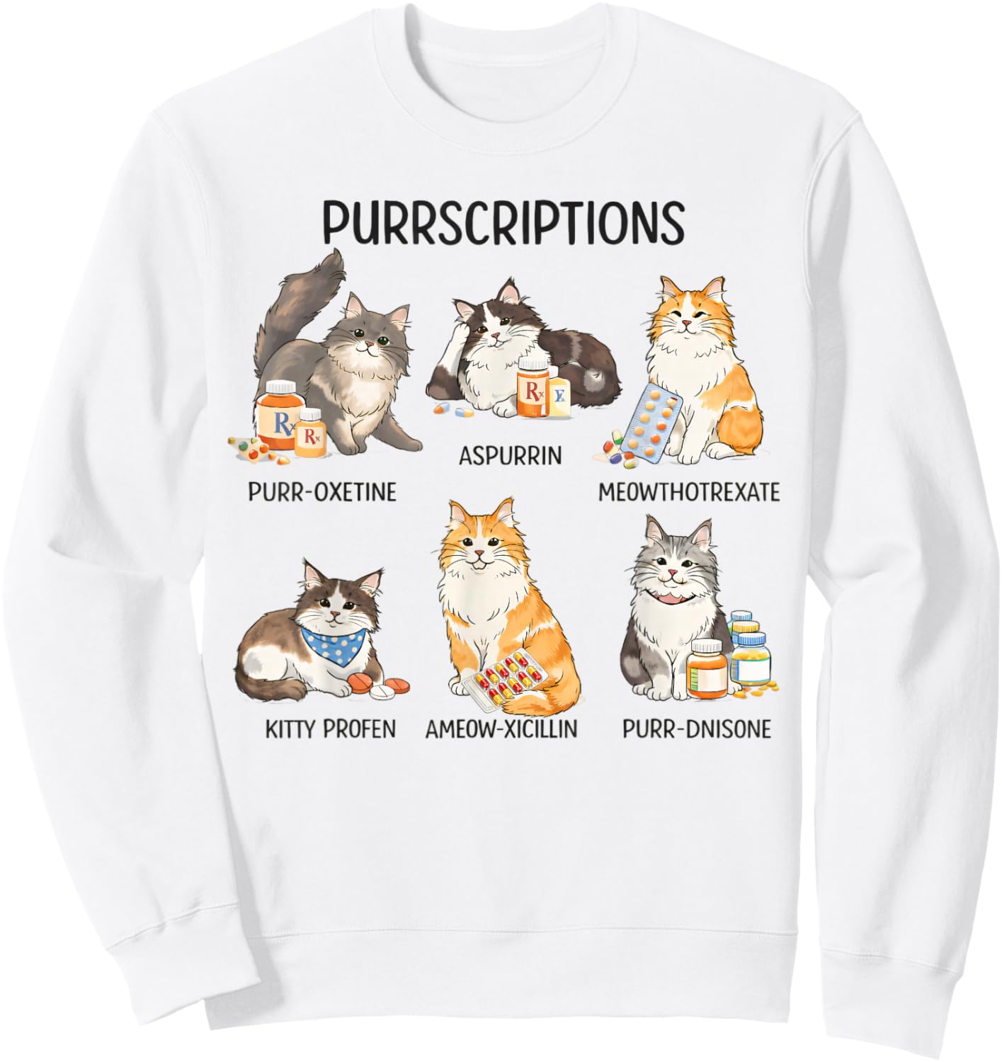 Pharm Tech Pharmacy Cat Lover Prescription Purrscriptions Sweatshirt - Sweatshirt | White