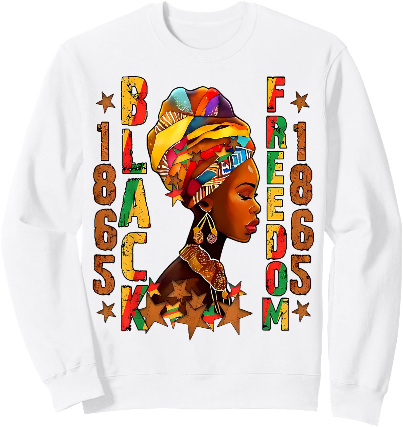 Juneteenth 1865 Freedom Day Black Women Girl African Queen Sweatshirt - Sweatshirt | White