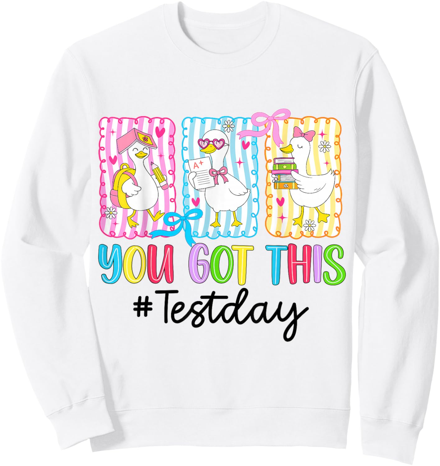 Funny Goose Testing Day You Got This Test Day Teacher Kids Sweatshirt - Sweatshirt | White