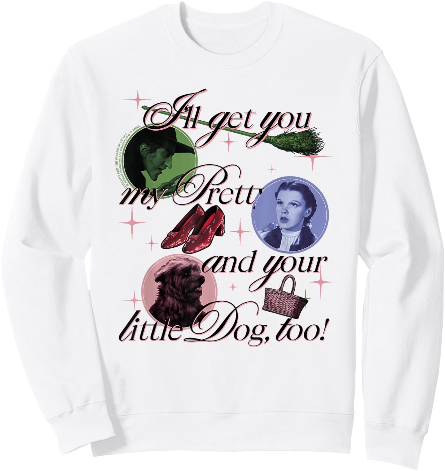 The Wizard of Oz I'll Get You My Pretty Sweatshirt - Sweatshirt | White