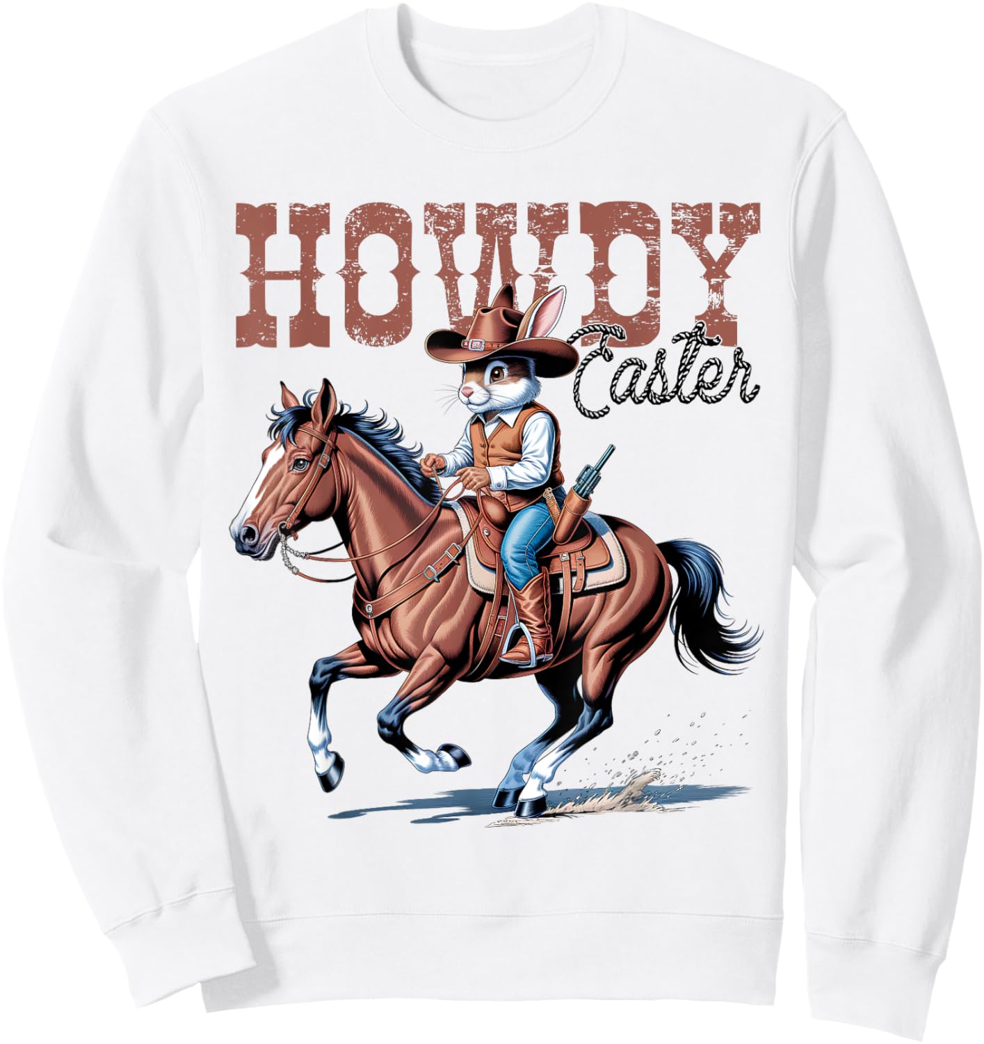 Howdy Easter Funny Cowboy Bunny Happy Easter Western Boy Kid Sweatshirt - Sweatshirt | White