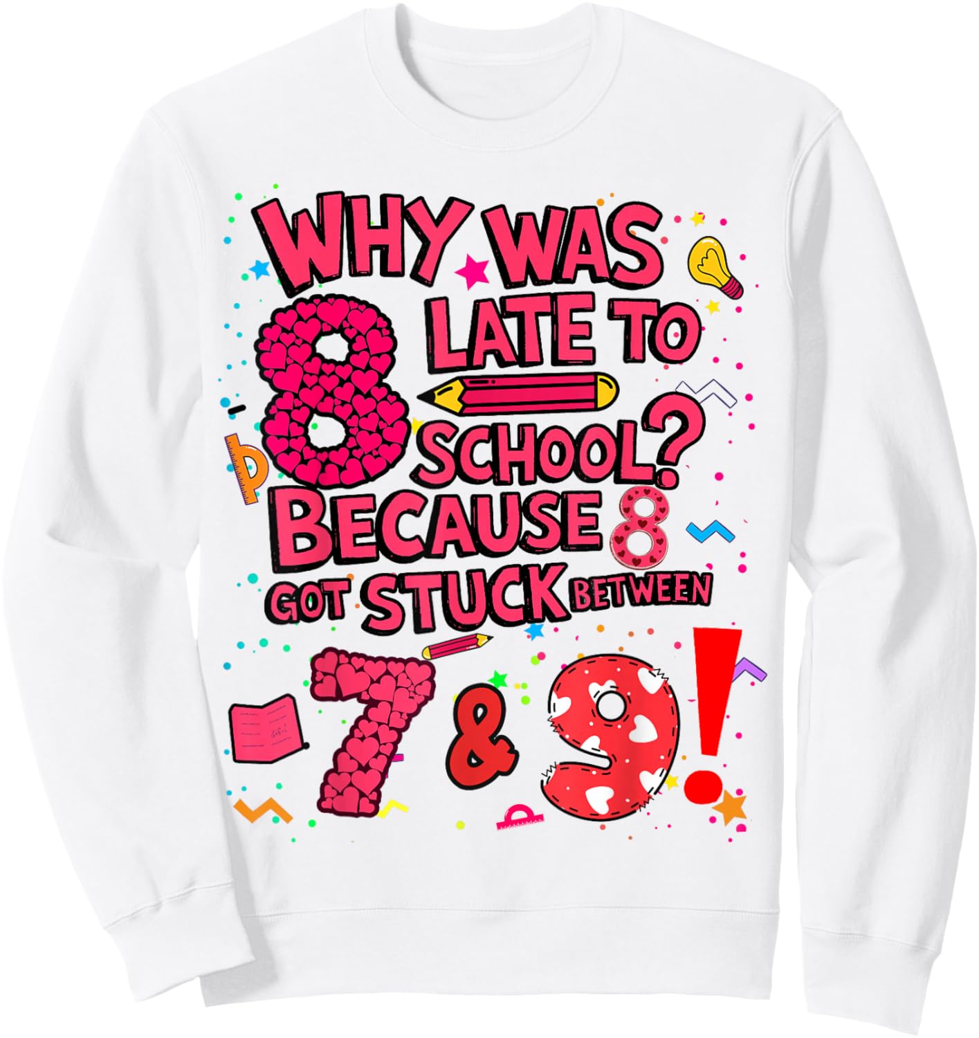 Maths Fancy Dress Idea for Girls Maths Outfit with Numbers Sweatshirt - Sweatshirt | White