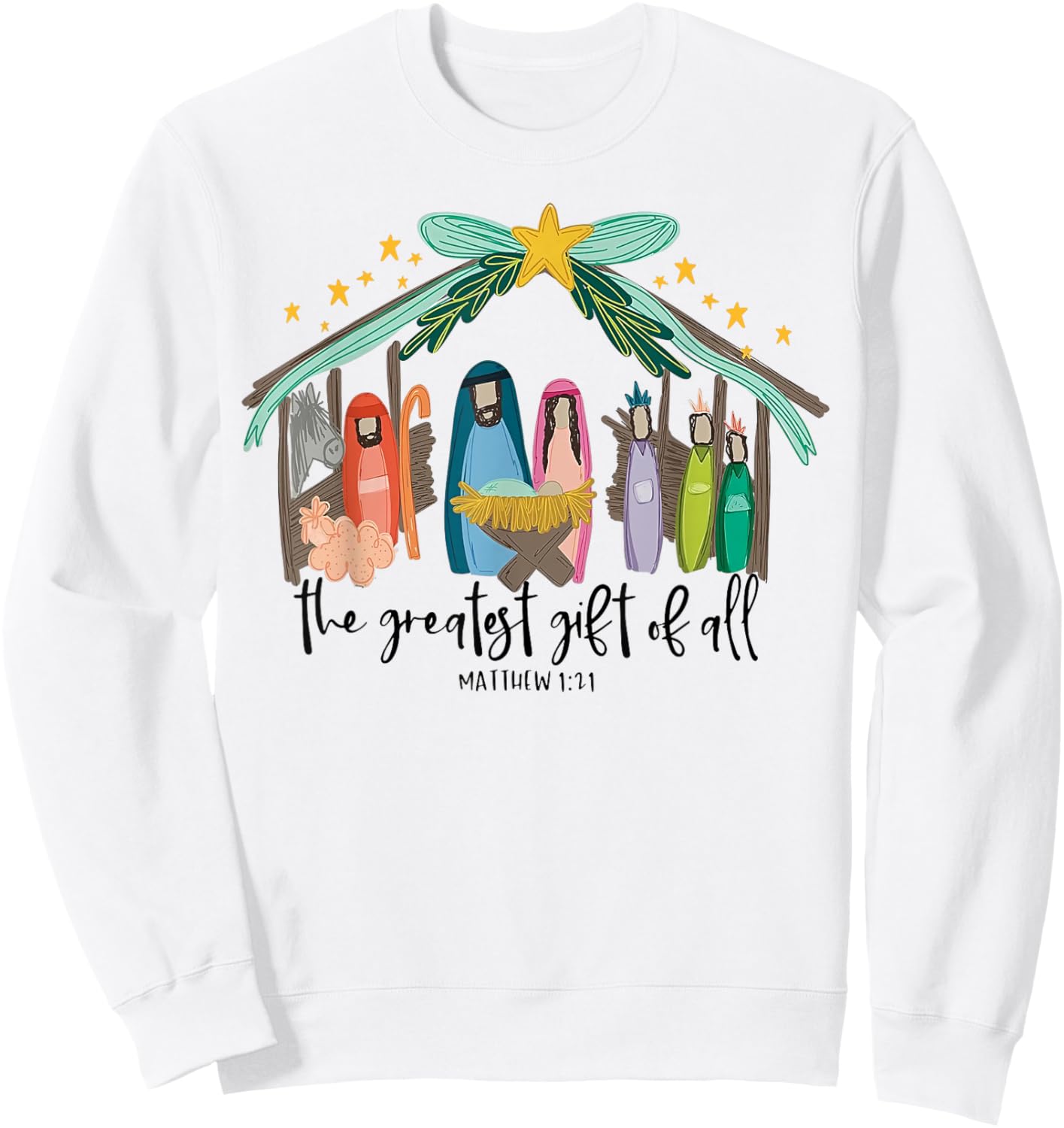 The Greatest Gift Of All Nativity Christian Christmas Sweatshirt - Sweatshirt | White