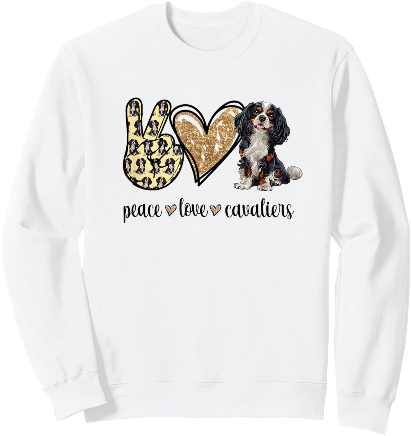 Cute Funny Tri Peace Love Tricolor Cavalier Lover Sweatshirt - Sweatshirt | White