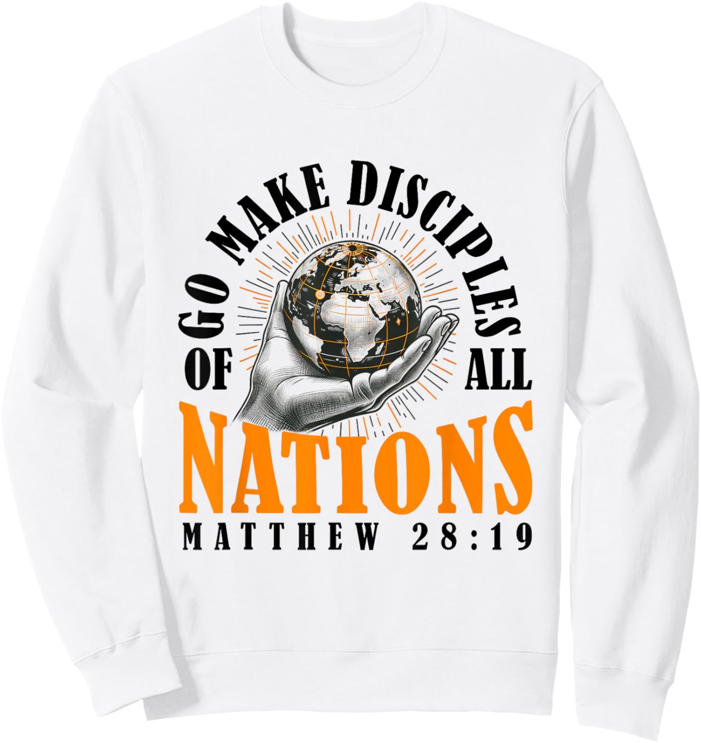 Go And Make Disciples of All Nations Retro Christian Bible Sweatshirt - Sweatshirt | White