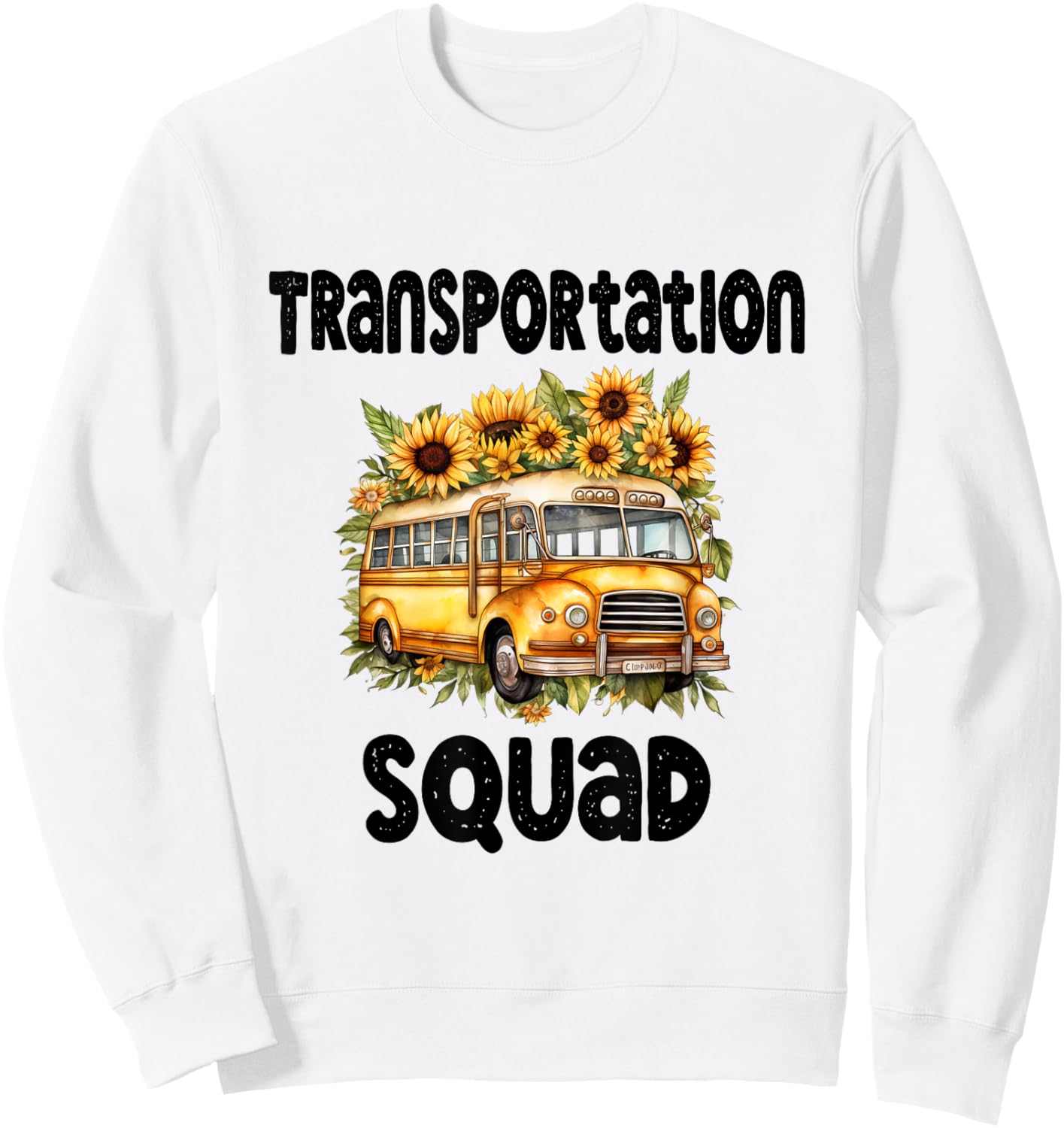 Funny School Bus Driver Back To School Transportation Squad Sweatshirt - Sweatshirt | White