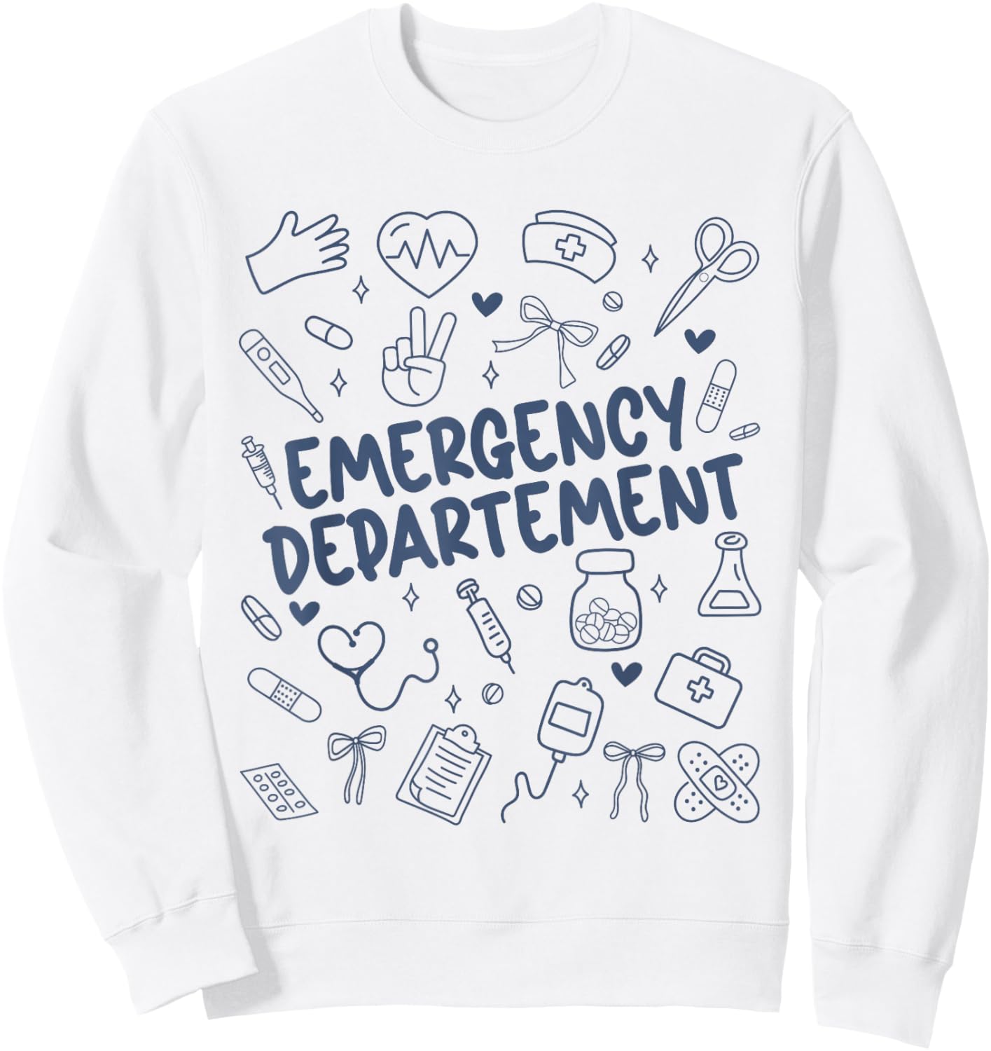 Emergency Department Emergency Room Healthcare ER Nurse Sweatshirt - Sweatshirt | White