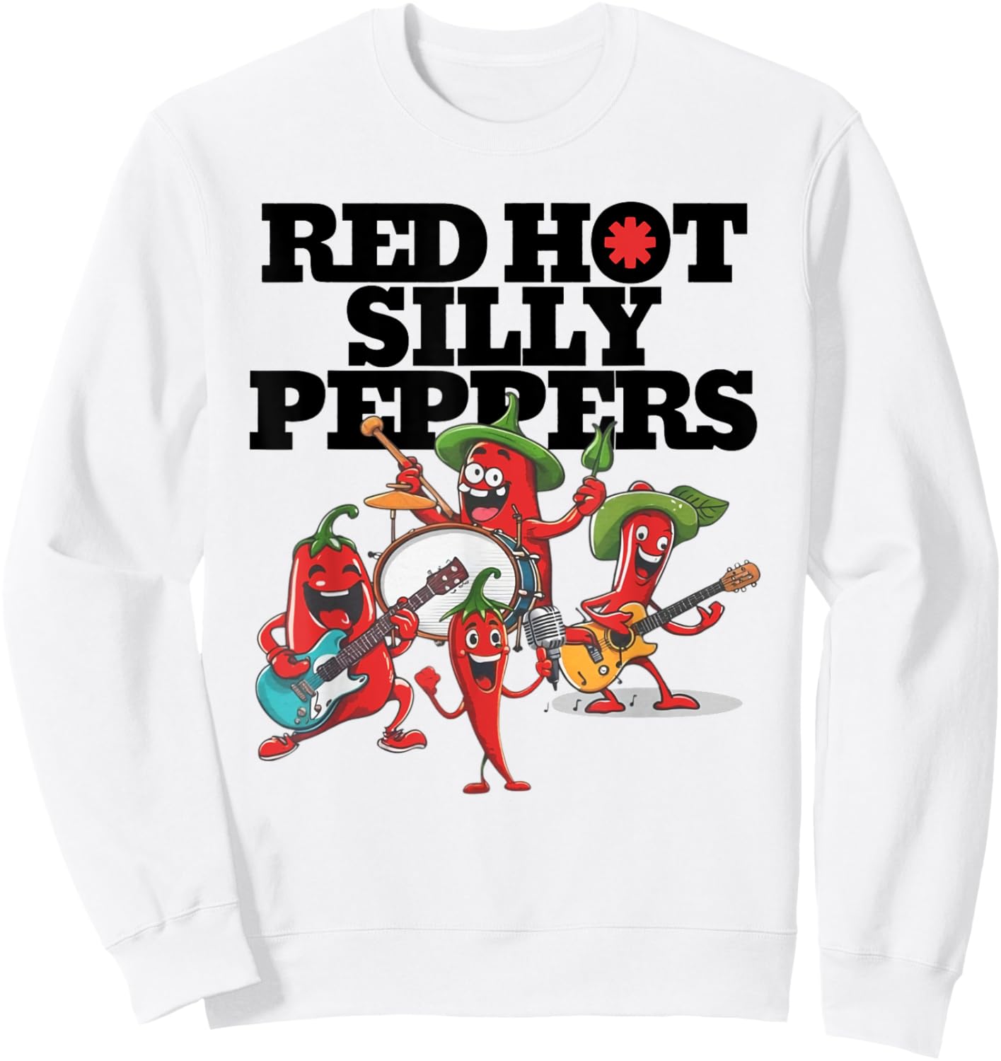 Red Hot Silly Peppers Funny Parody Cute Chilli Music Band Sweatshirt - Sweatshirt | White