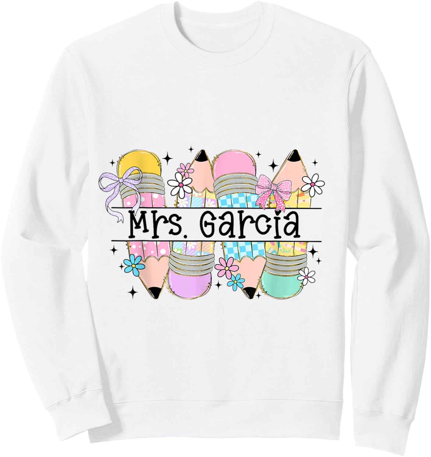 Mrs. Garcia Cute Preppy Pencil Coquette Teacher Design Sweatshirt - Sweatshirt | White