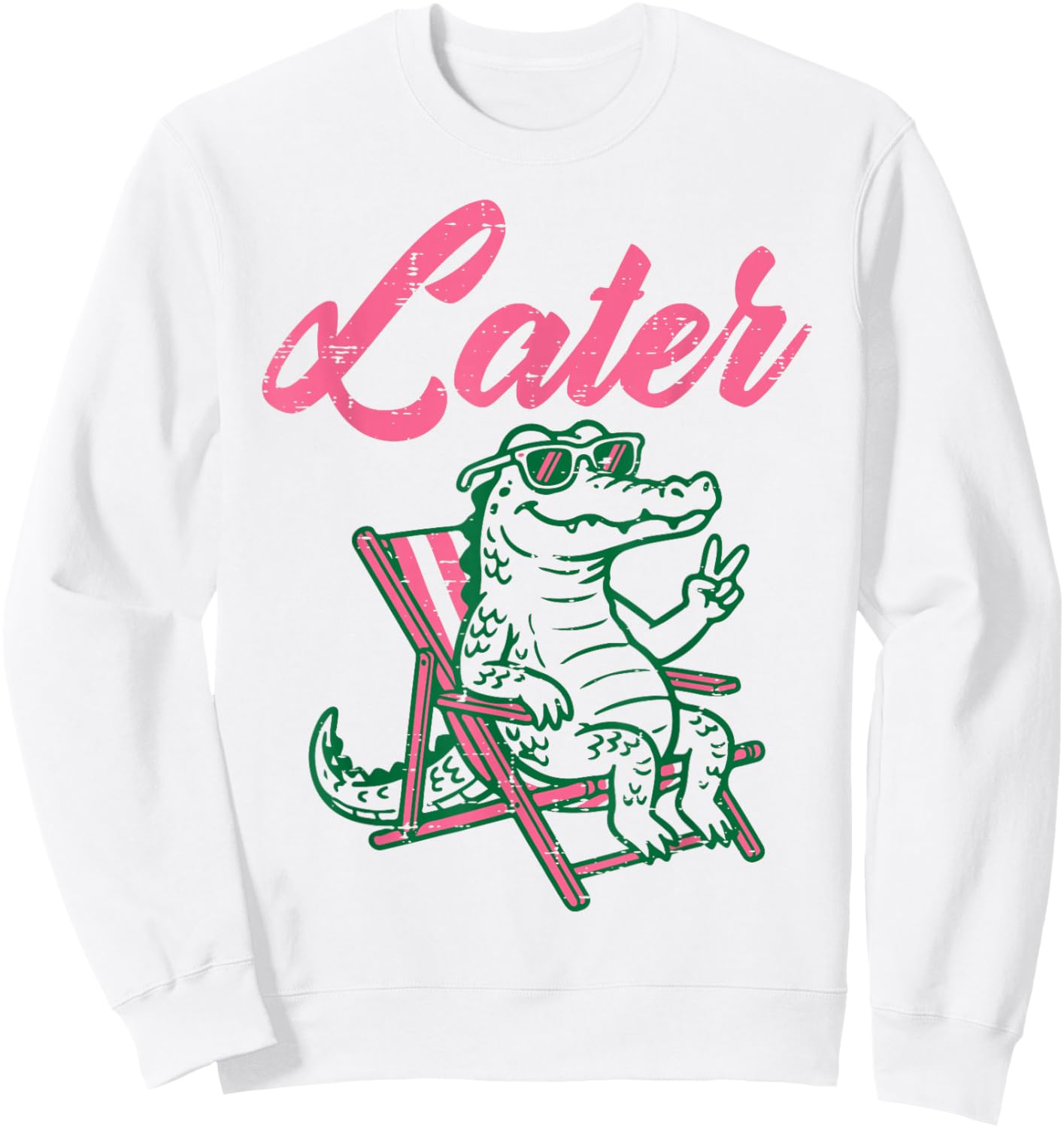 Later Alligator Beach Chair Funny Saying Women Girls Kids Sweatshirt - Sweatshirt | White