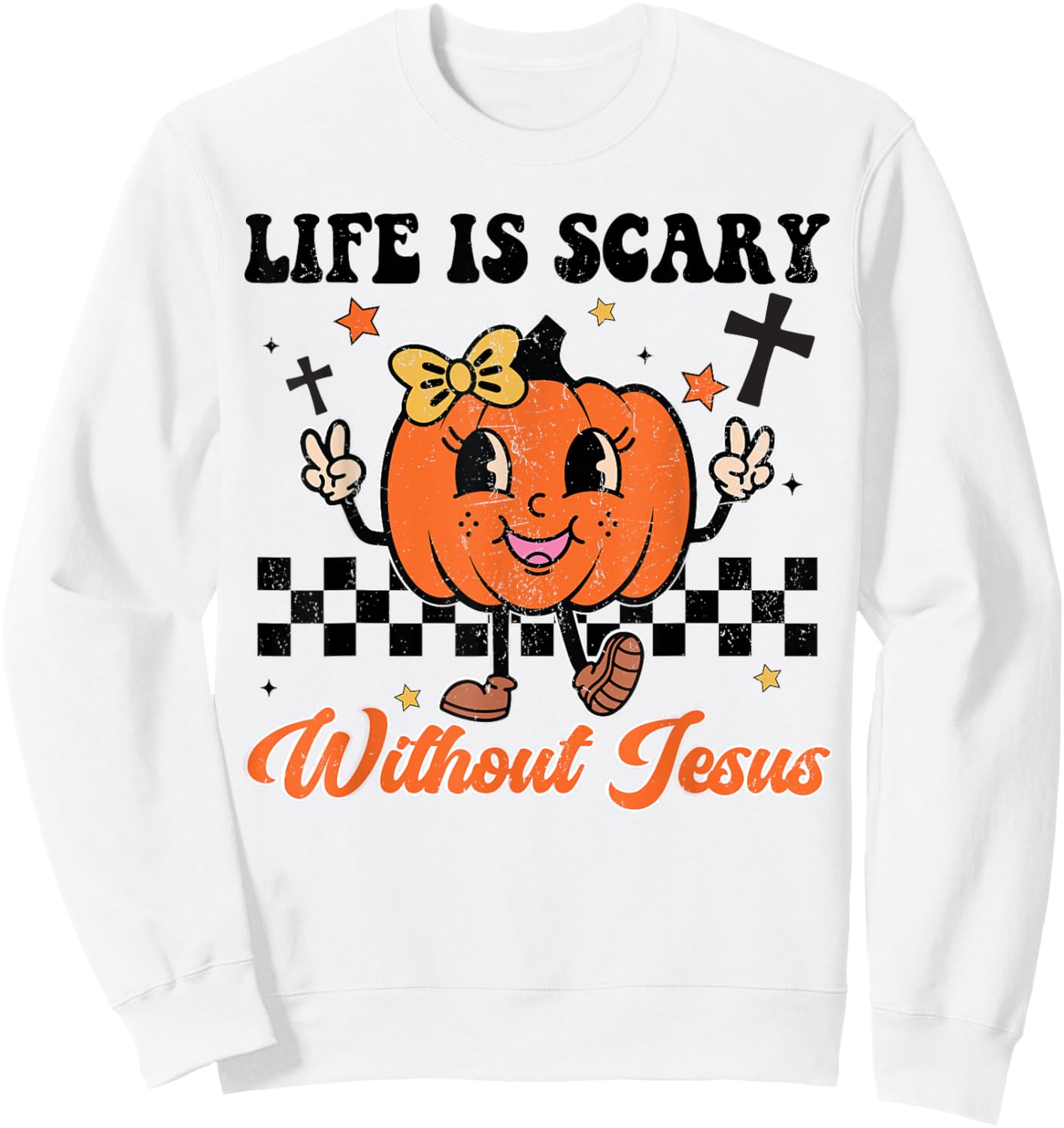 Christian Halloween Life Is Scary Without Jesus Girl Toddler Sweatshirt - Sweatshirt | White