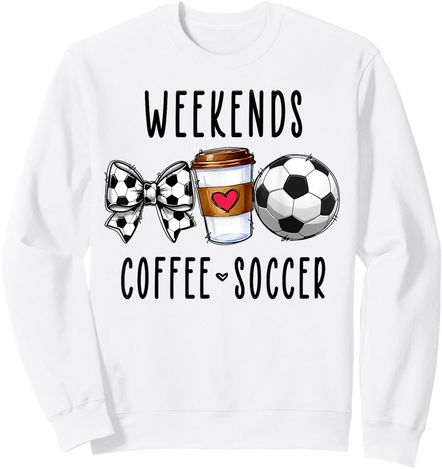 Weekends Coffee Soccer Sweatshirt - Sweatshirt | White