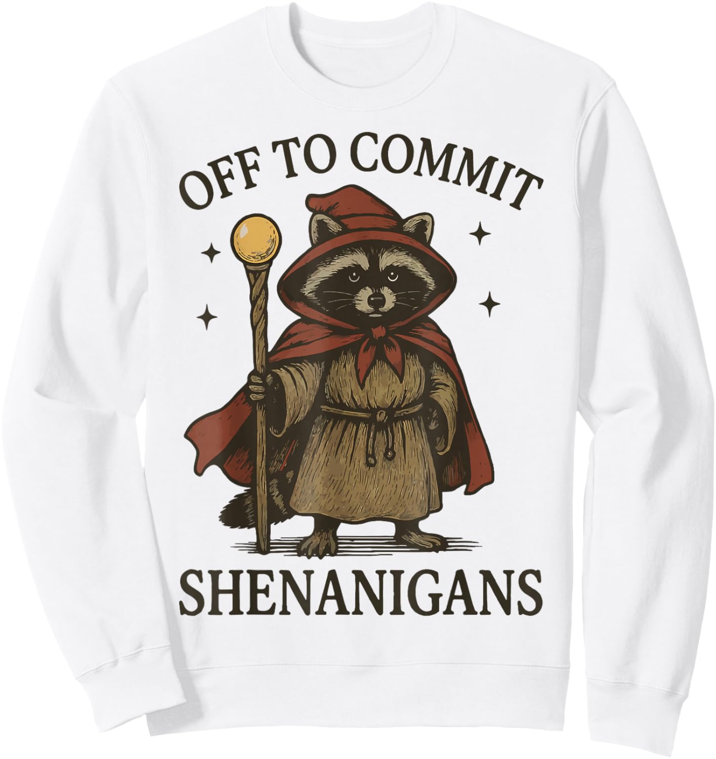 Off to Commit Shenanigans Raccoon Sweatshirt - Sweatshirt | White