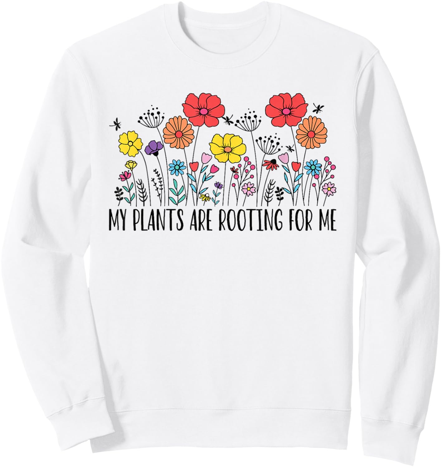 Retro Vintage My Plants Are Rooting For Me Plant Lover Funny Sweatshirt - Sweatshirt | White