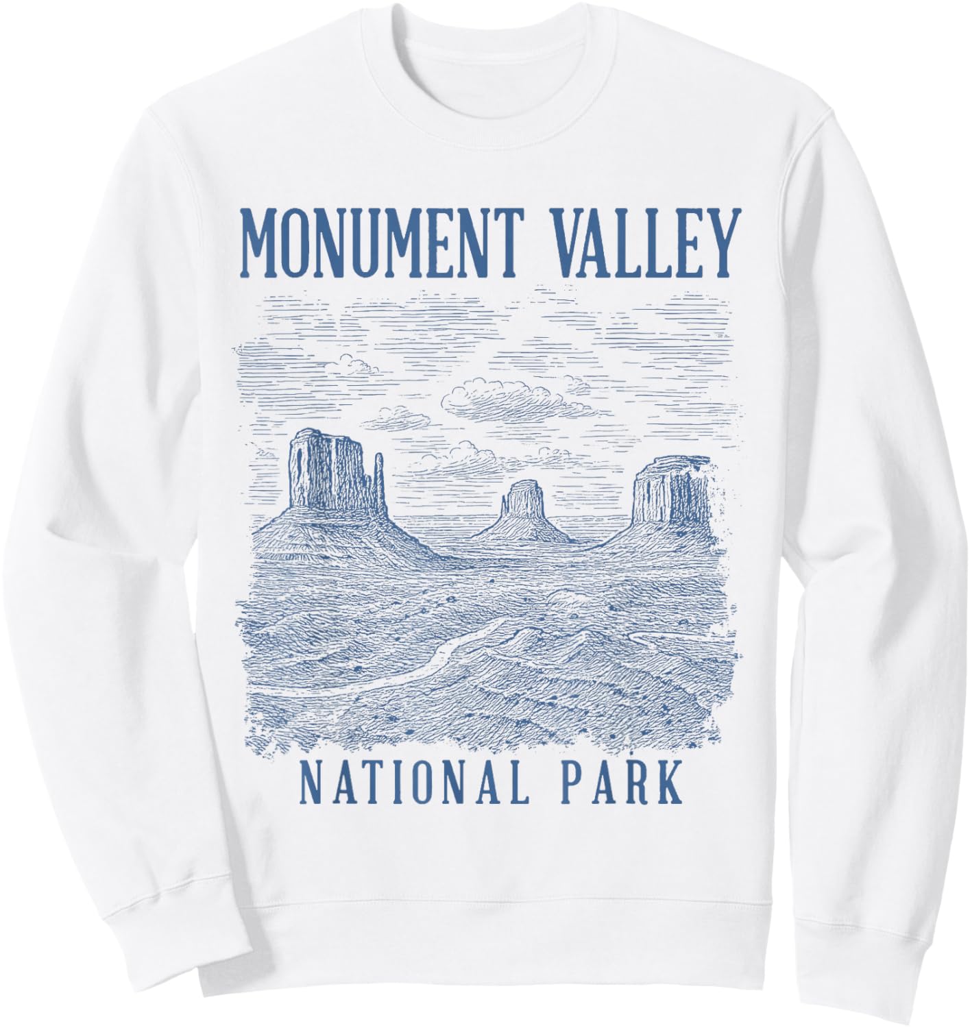 Monument Valley Arizona Traveling Nature Lover Exploring Sweatshirt - Sweatshirt | White