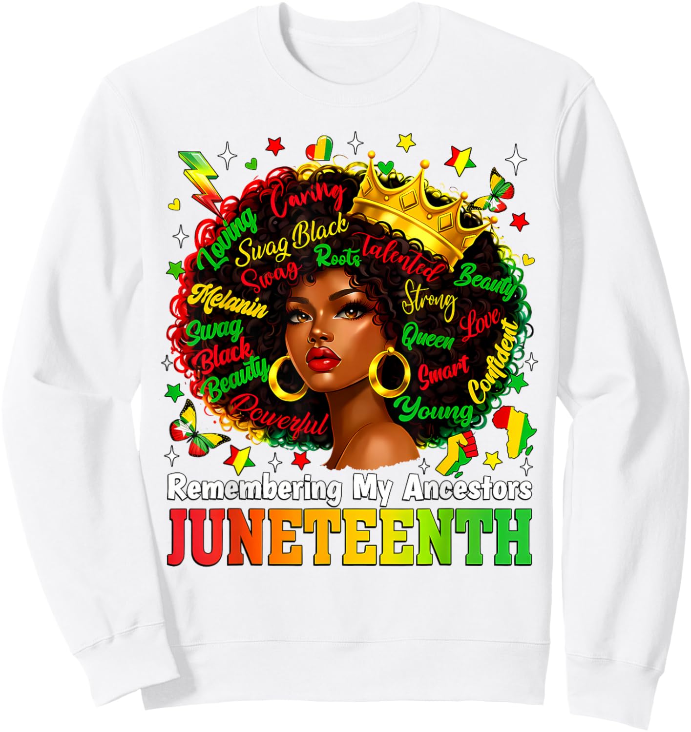 Juneteenth Remembering My Ancestors Black Women Queen Afro Sweatshirt - Sweatshirt | White