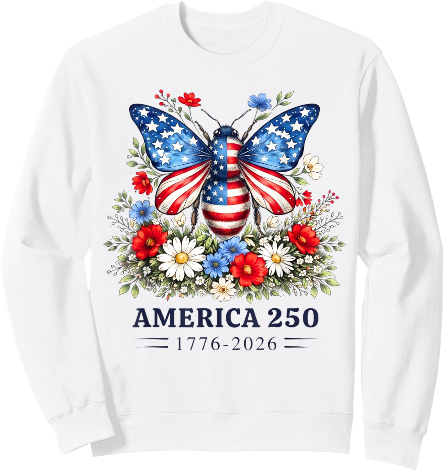 250th Anniversary Patriotic Bee USA Flag 4th of July Outfits Sweatshirt - Sweatshirt | White