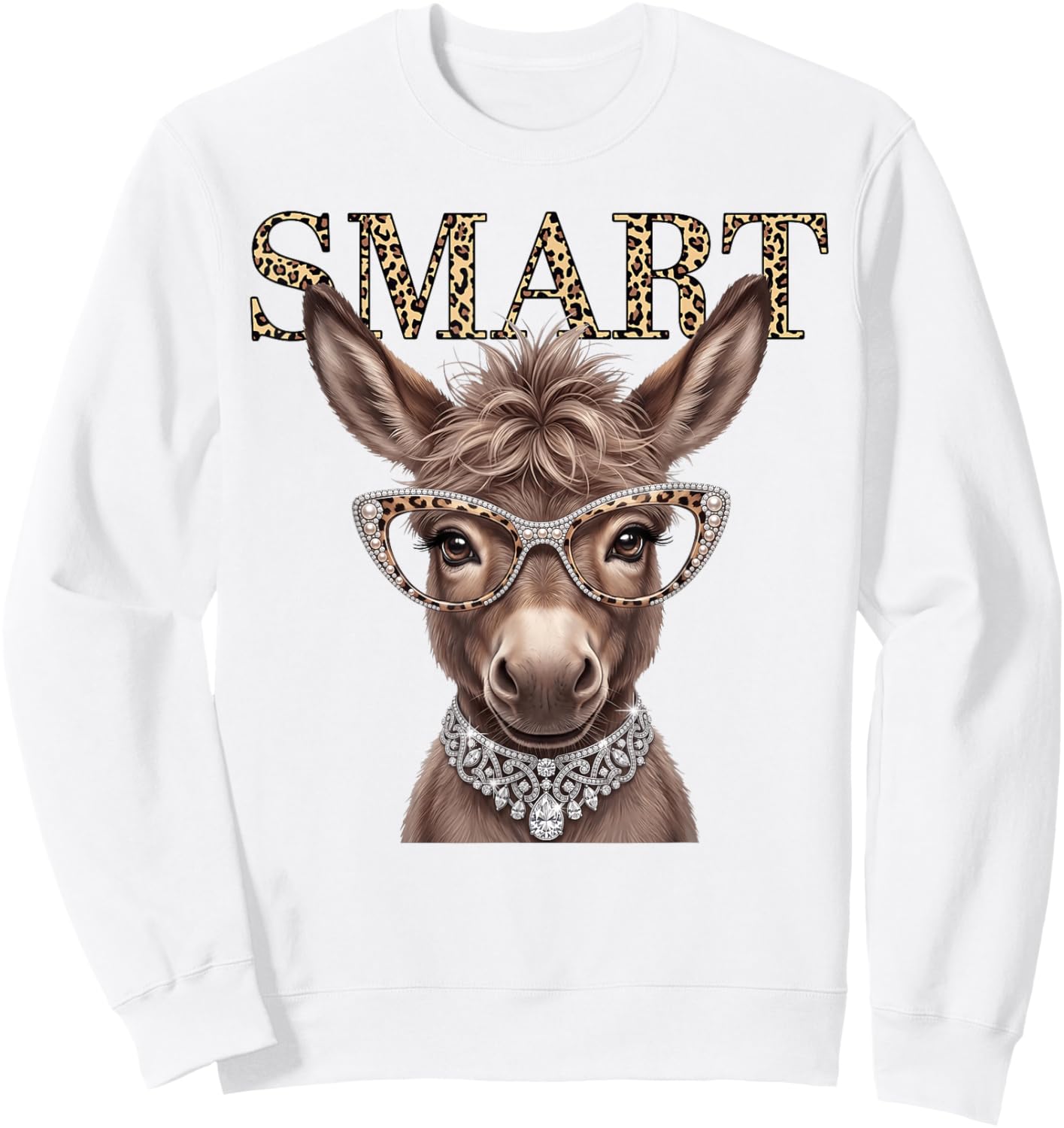 Smart Donkey Leopard Glasses Funny Meme Smart Donkey Ass Sweatshirt - Sweatshirt | White