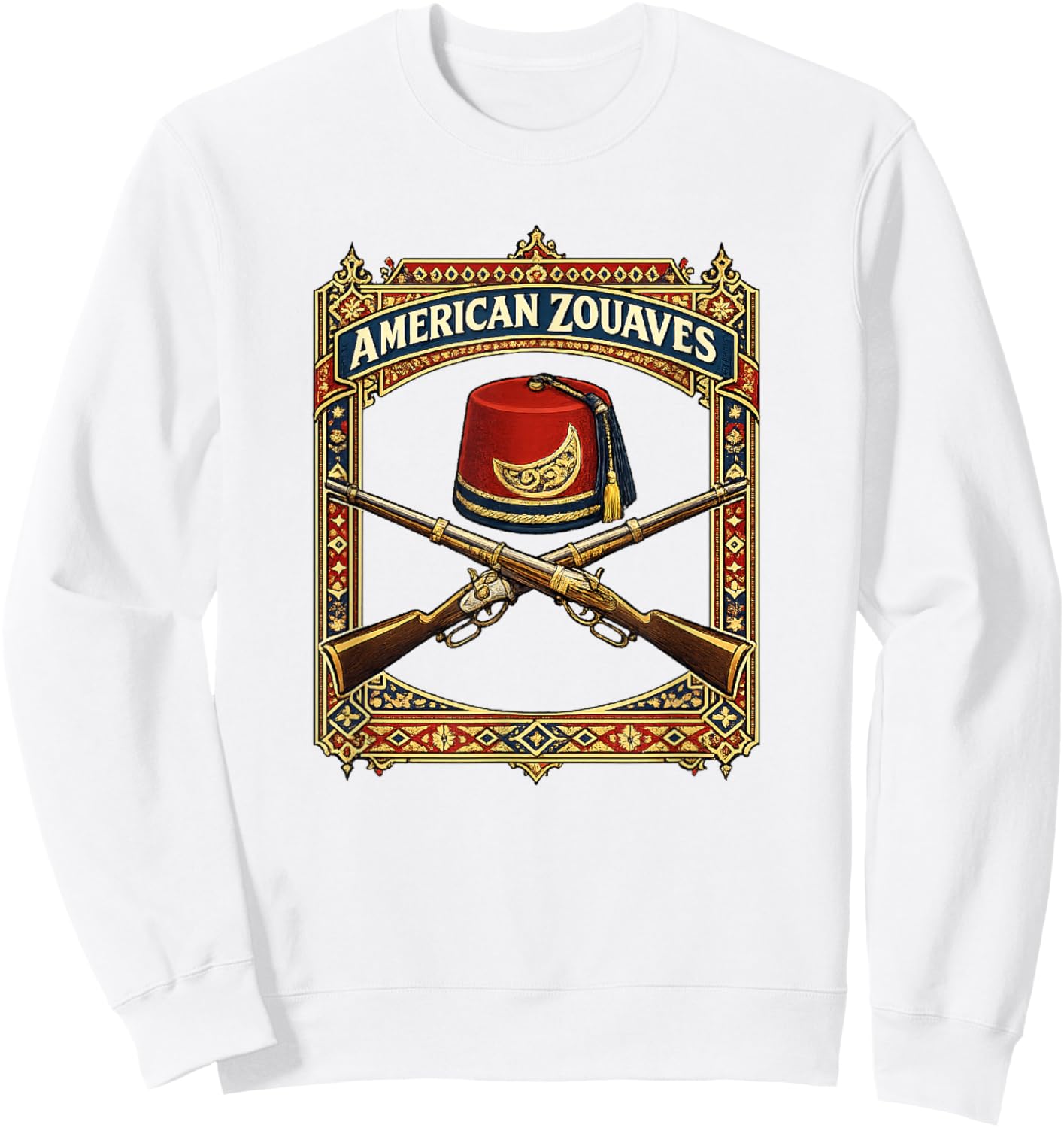 American Zouaves Civil War History Military Sweatshirt - Sweatshirt | White