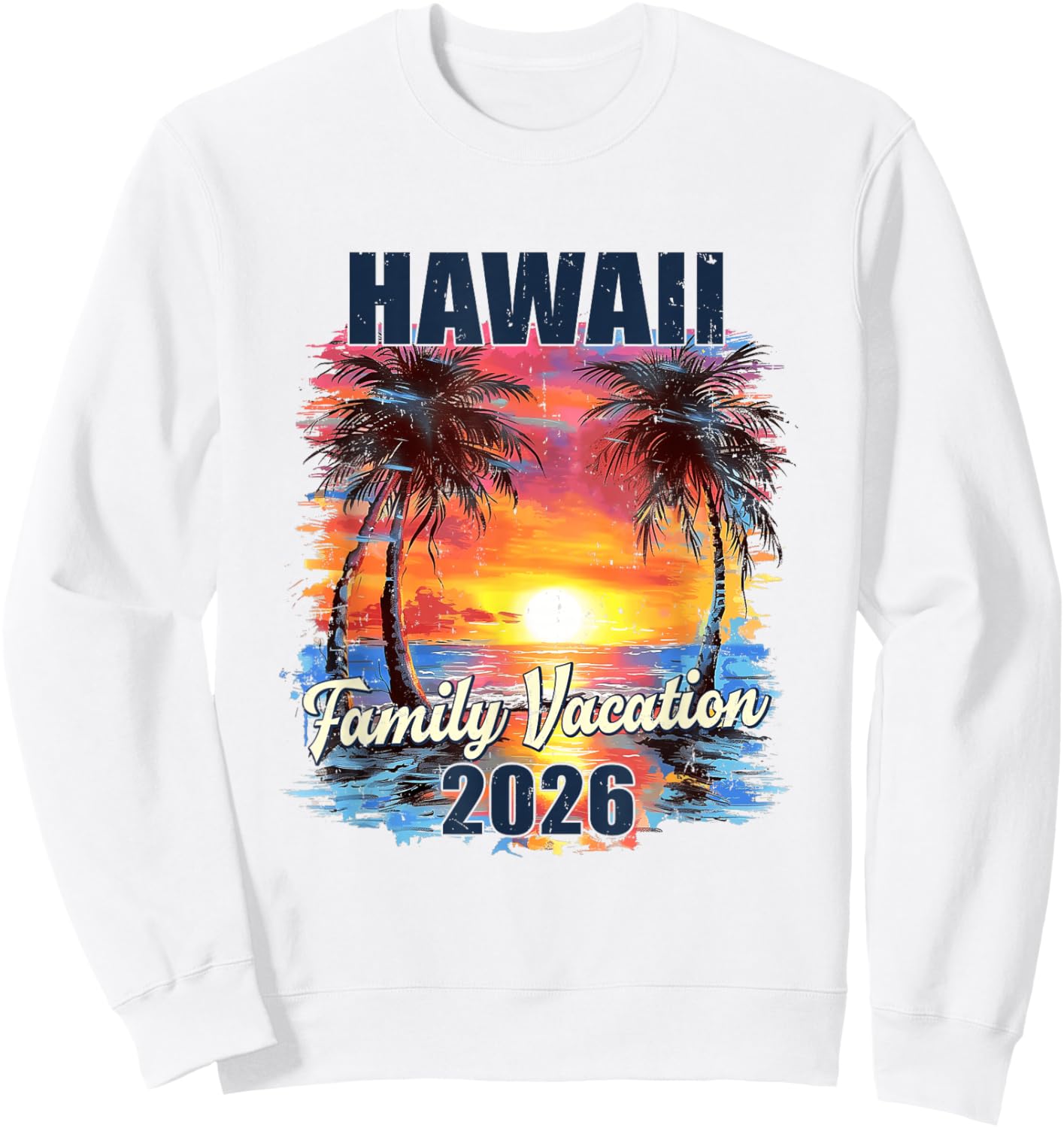 Family Vacation Hawaii 2026 Summer Trip Matching Sweatshirt - Sweatshirt | White