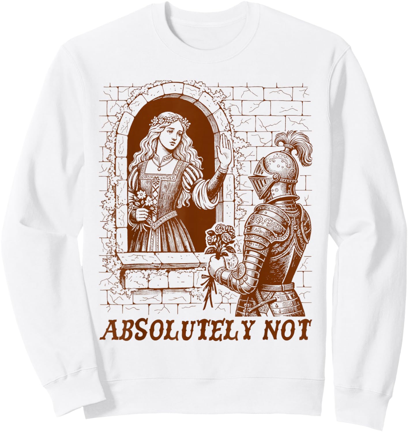 Medieval Knight Castlecore Renaissance Absolutely Not Sweatshirt - Sweatshirt | White