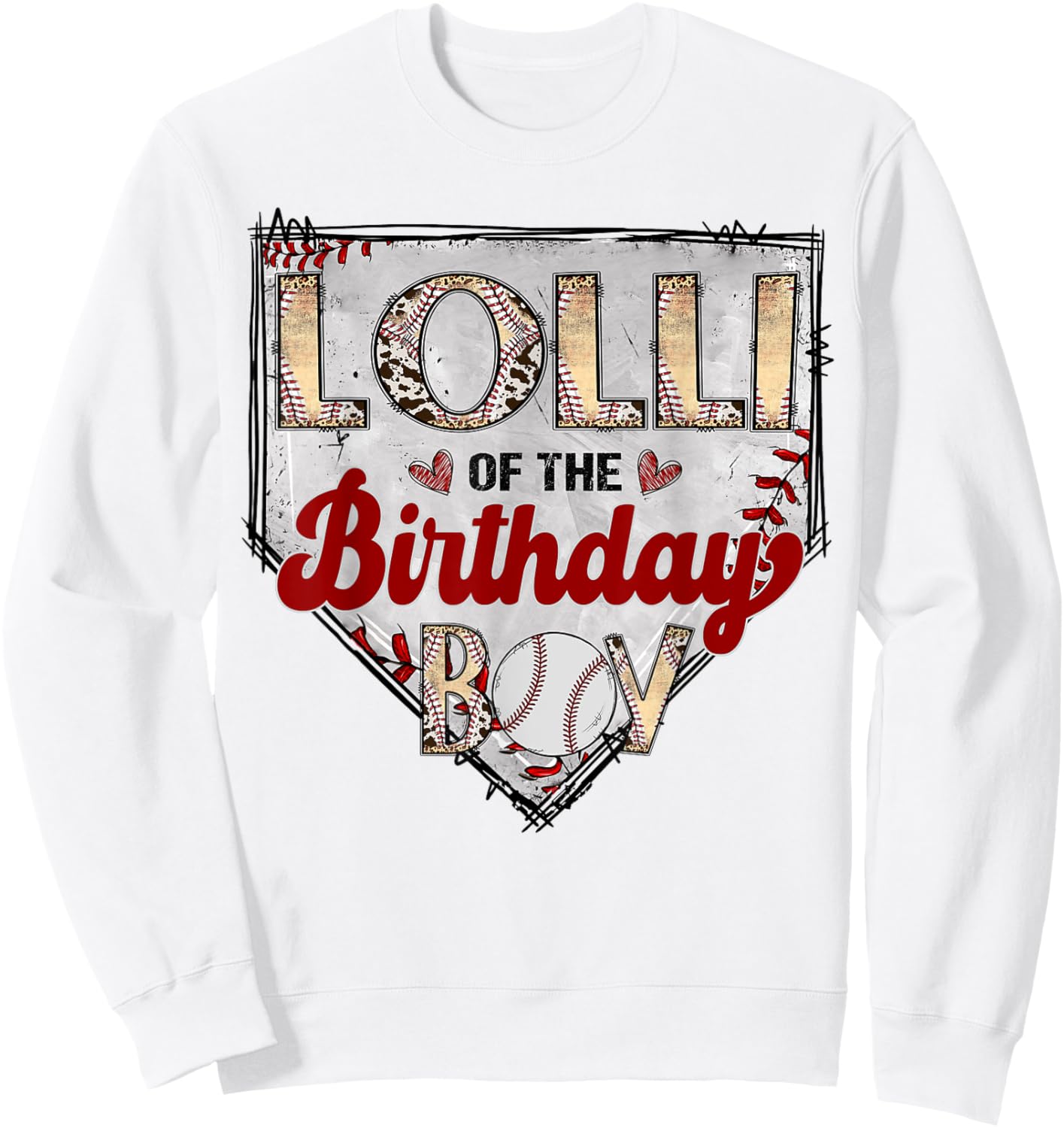 Lolli Of The Birthday Boy Baseball Lover Birthday Party Sweatshirt - Sweatshirt | White