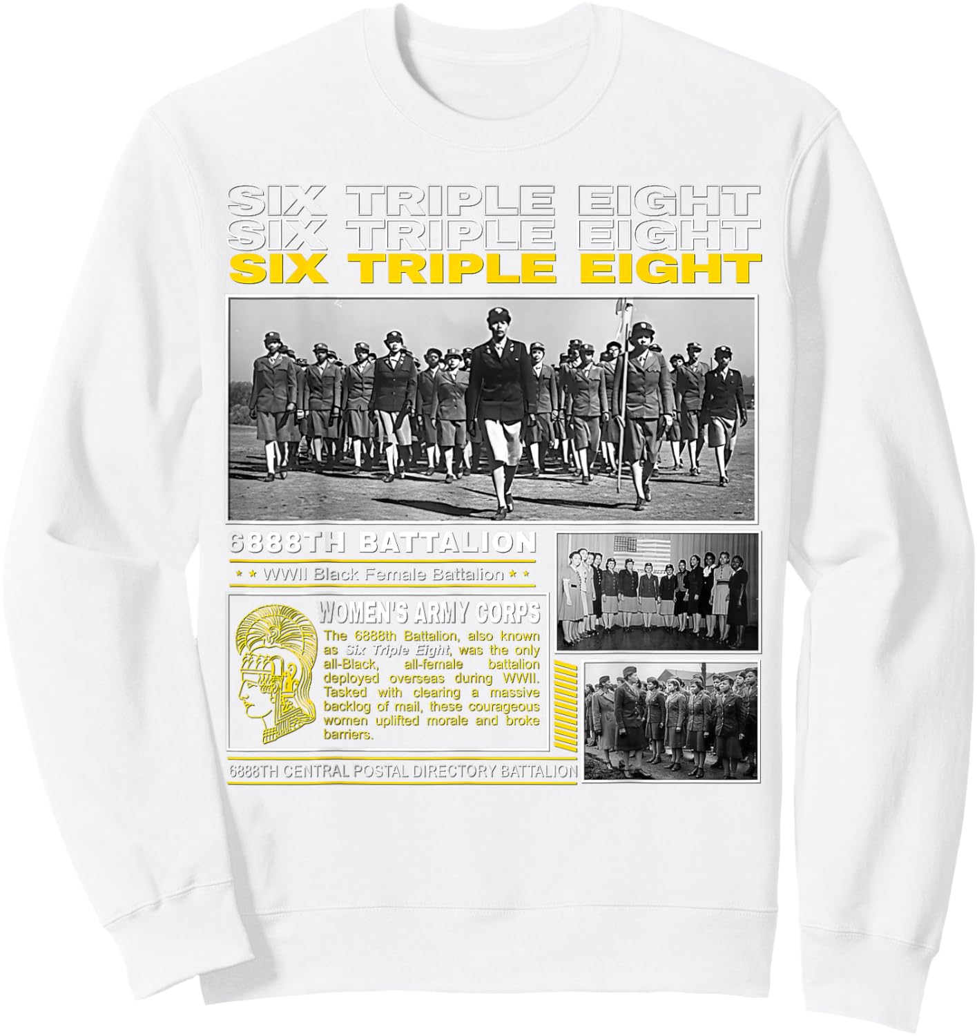 6888th Battalion WWII All-Black Female Unit Sweatshirt - Sweatshirt | White