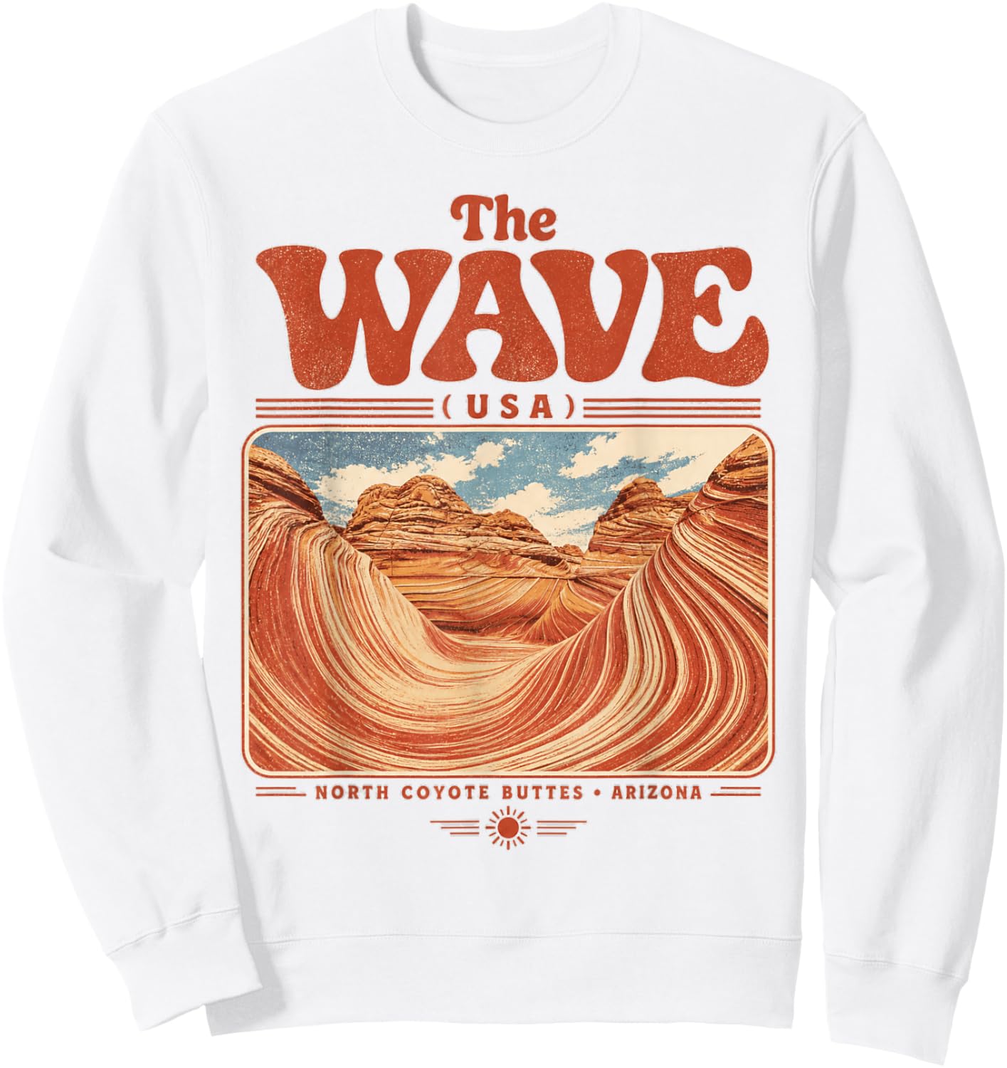 The Wave North Coyote Buttes Arizona Vintage Sweatshirt - Sweatshirt | White