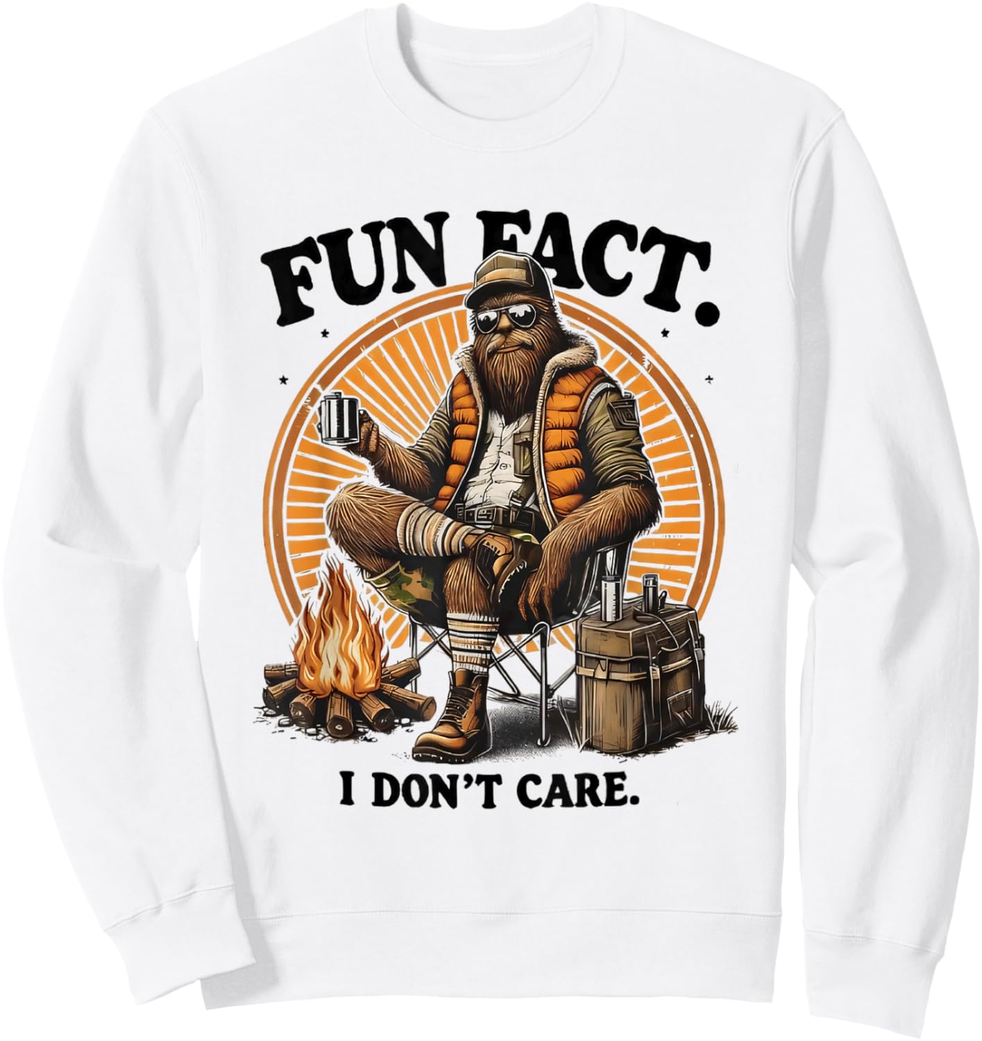 Fun Fact I Dont Care Hiking Bigfoot Sasquatch Funny Sweatshirt - Sweatshirt | White