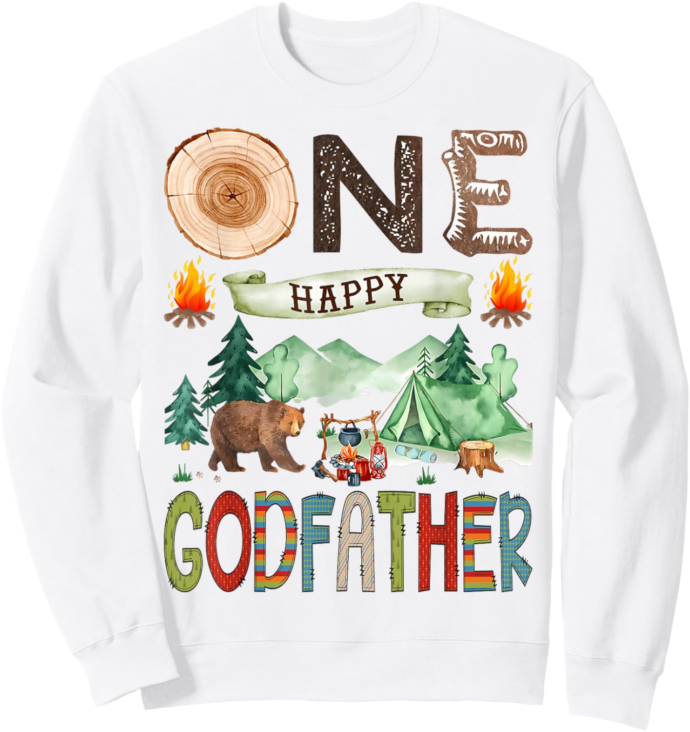 One Happy Godfather Camper 1st Birthday Boy Camping Bear Sweatshirt - Sweatshirt | White