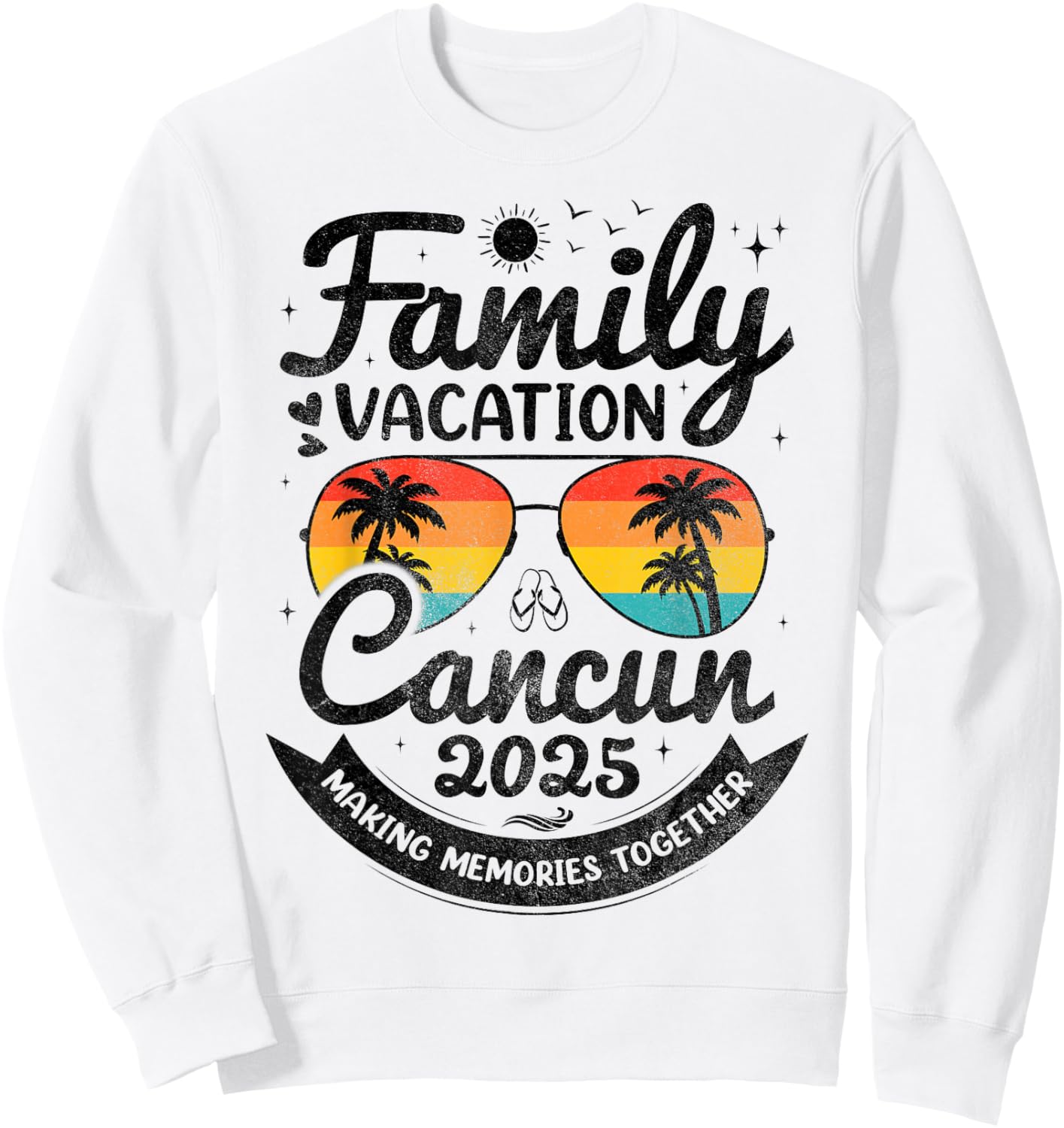Vintage Family Vacation Cancun 2025 Beach Vacay Cancun Group Sweatshirt - Sweatshirt | White