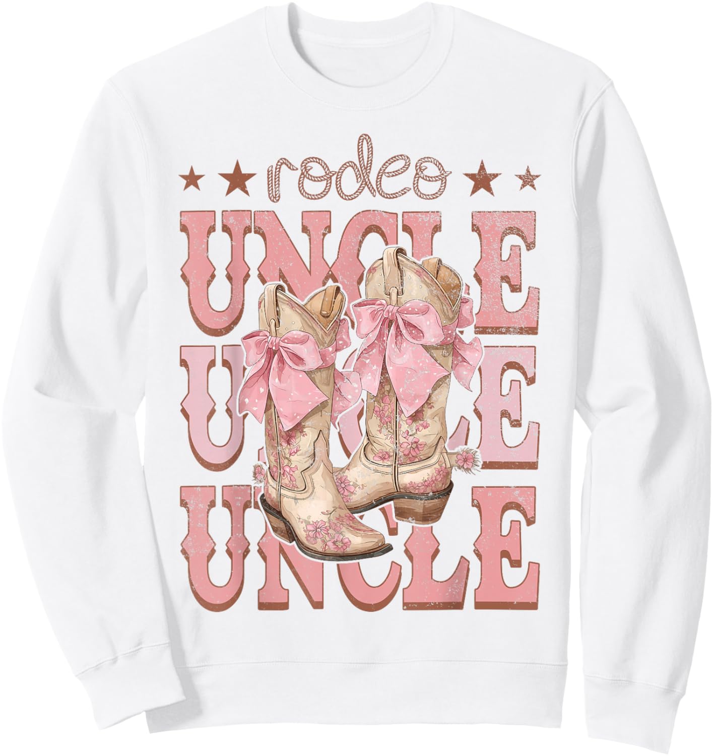 Rodeo Uncle Pink Boots Coquette Cow-Girl Birthday Party Sweatshirt - Sweatshirt | White