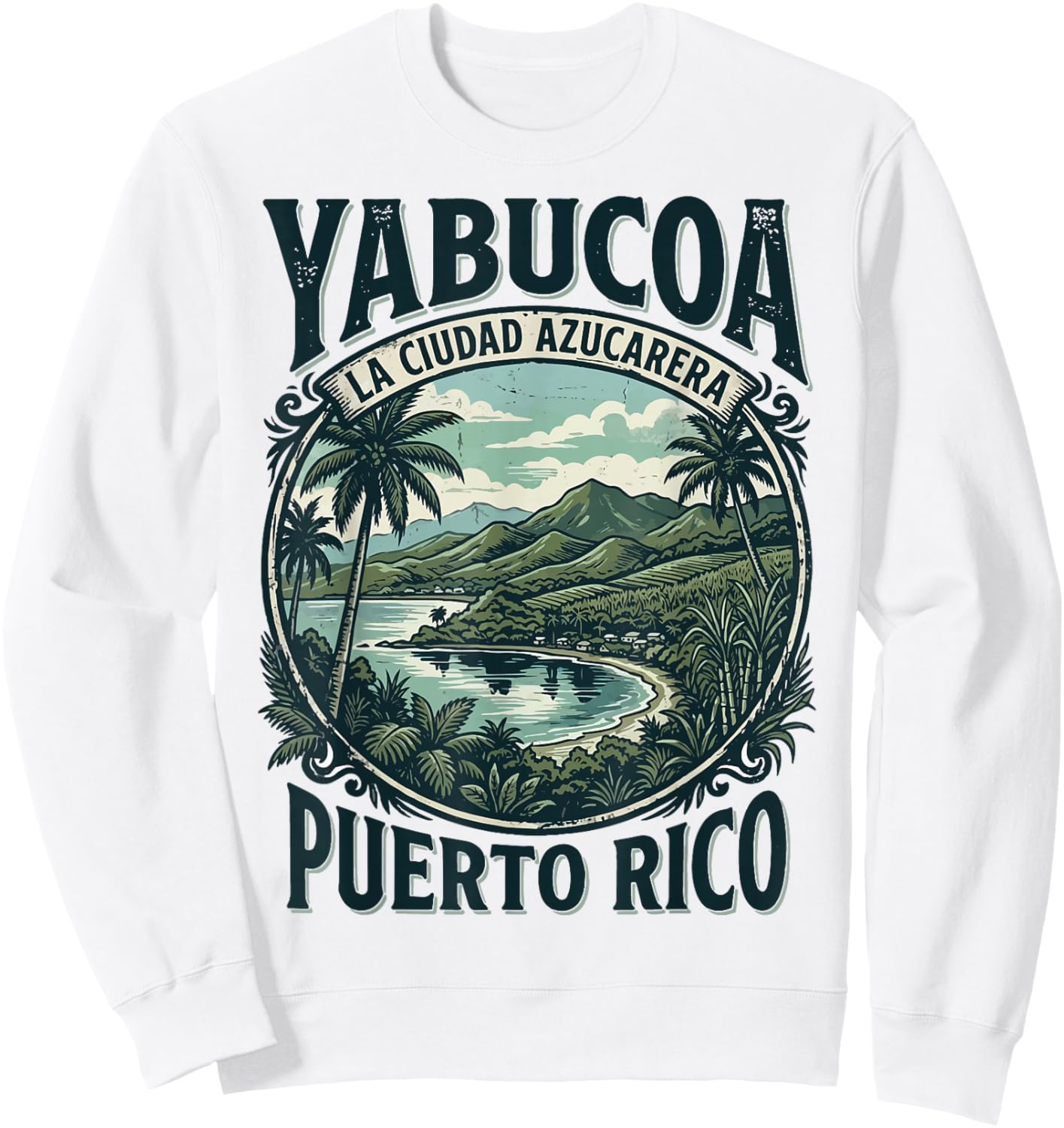 Yabucoa La Ciudad Azucarera Puerto Rico Sweatshirt - Sweatshirt | White