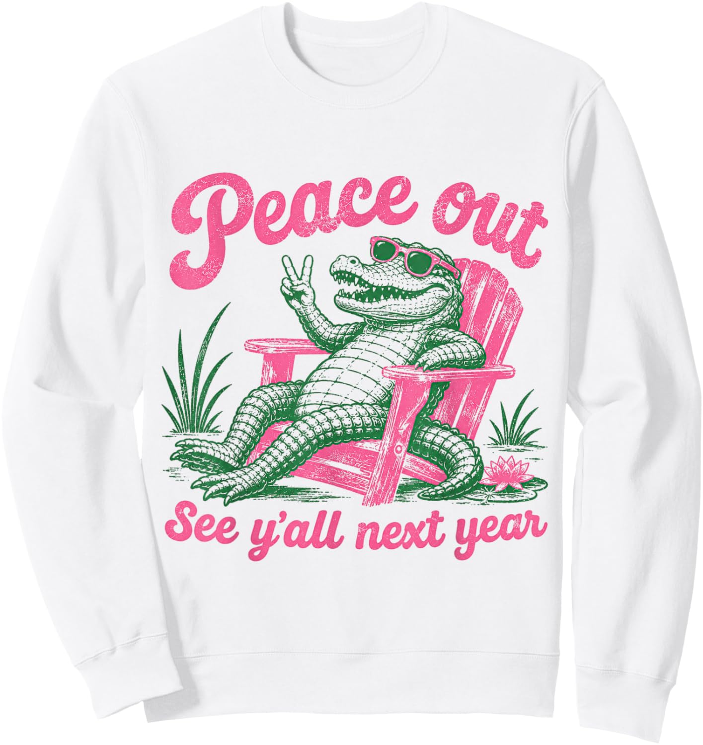 Peace Out See Y'all Later Teacher Summer Last Day of School Sweatshirt - Sweatshirt | White