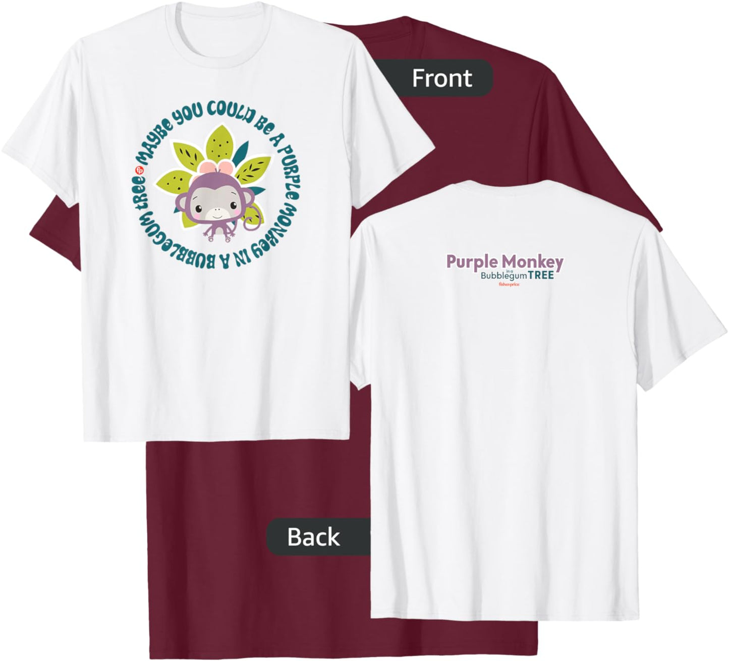 Fisher-Price Purple Monkey - Maybe You Could Be Circle T-Shirt - T-Shirt | Maroon