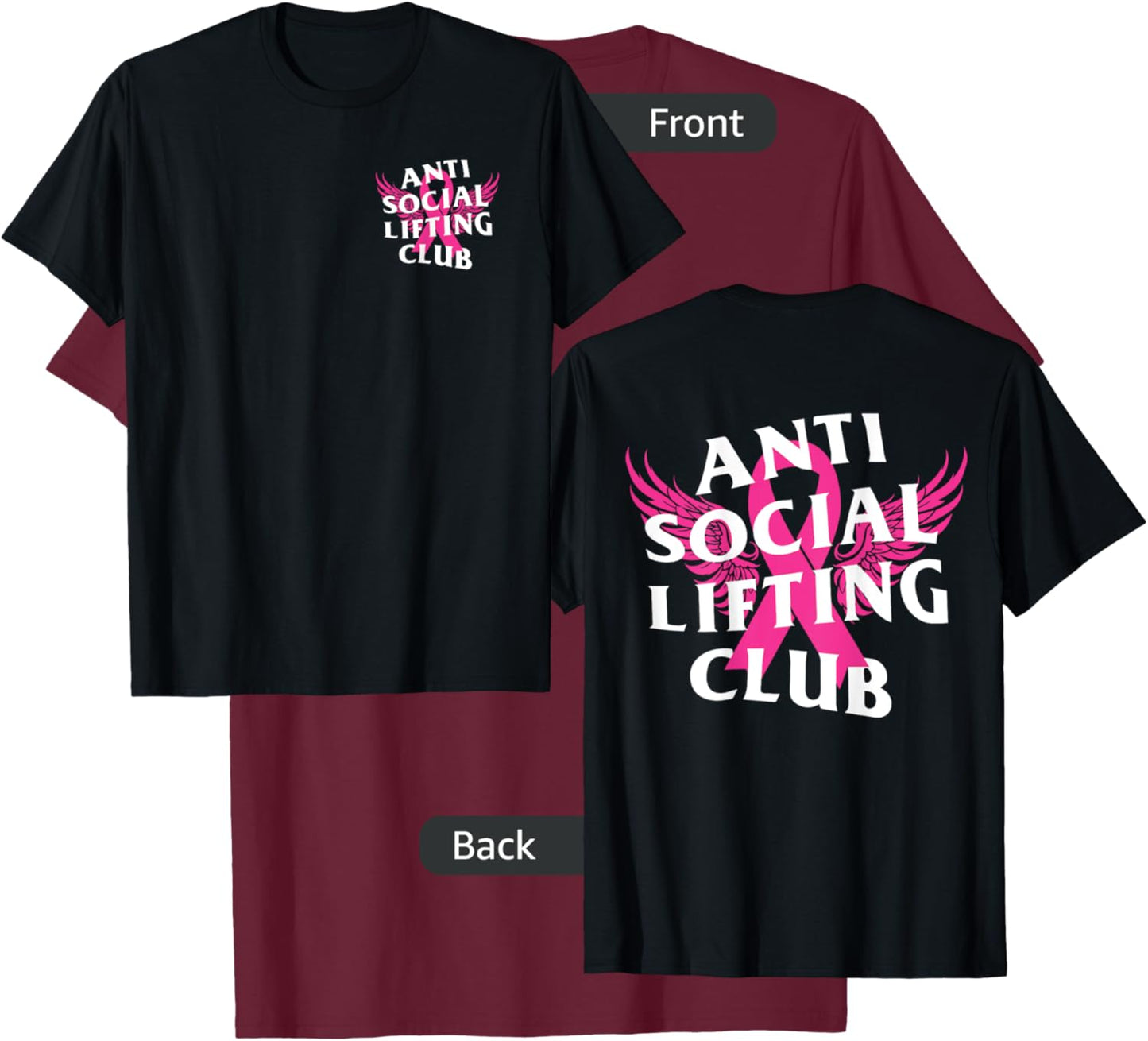 Anti Social Lifting Club: Breast Cancer T-Shirt - T-Shirt | Maroon