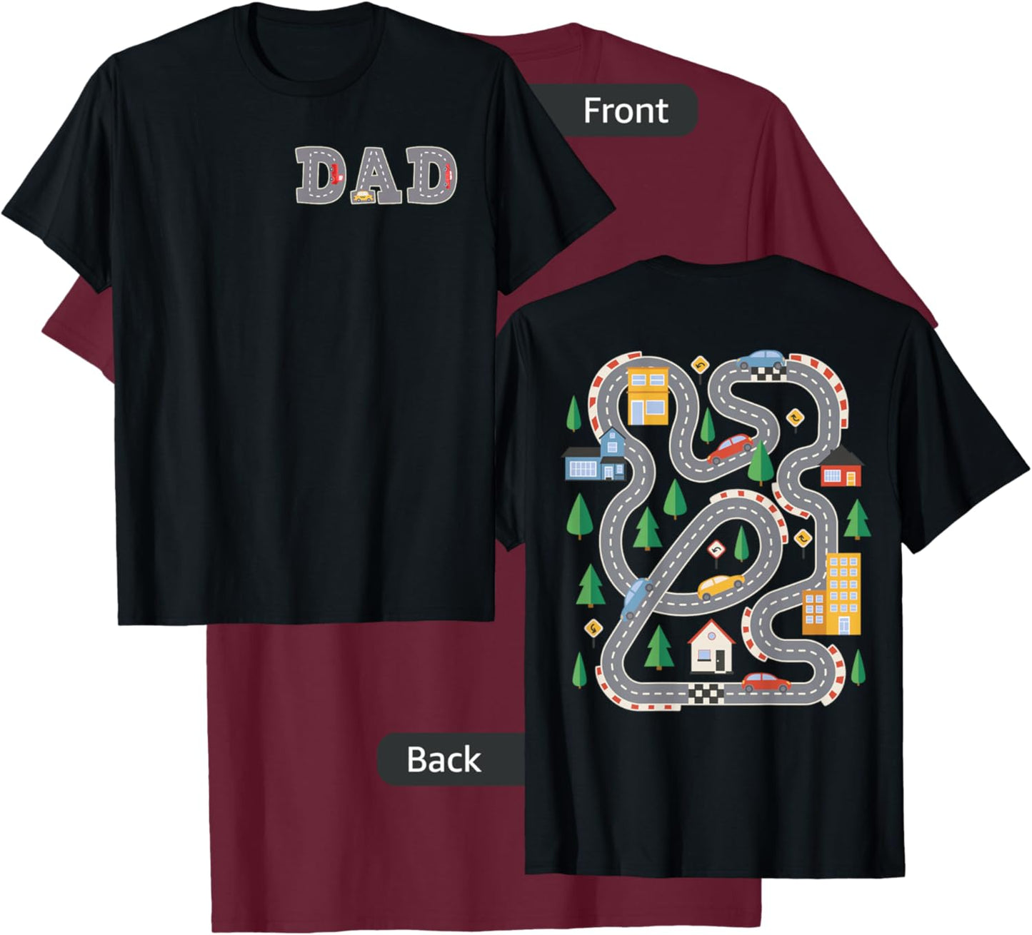 Cool Playmat Car Race Track On Back DAD Toddler (Two Side) T-Shirt - T-Shirt | Maroon
