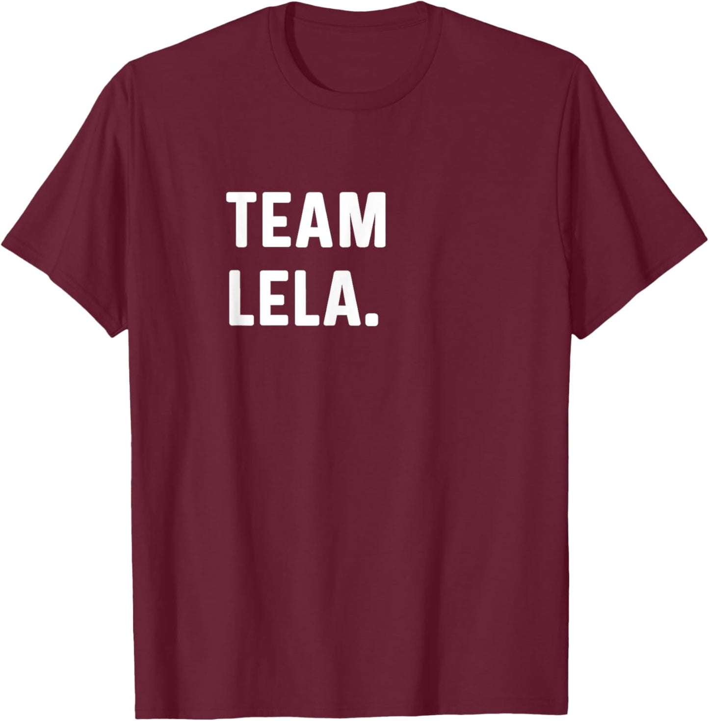 Team Lela - Name T-Shirt - T-Shirt | Maroon