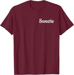 Sweetie T-Shirt - T-Shirt | Maroon