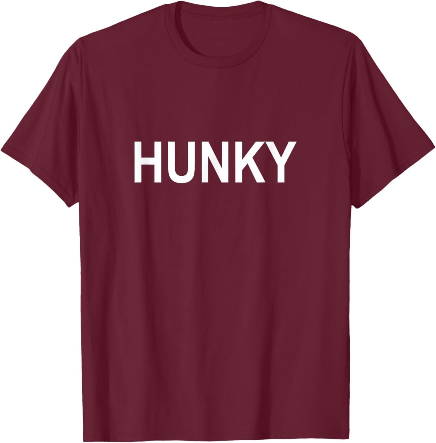 Hunky T-Shirt - T-Shirt | Maroon