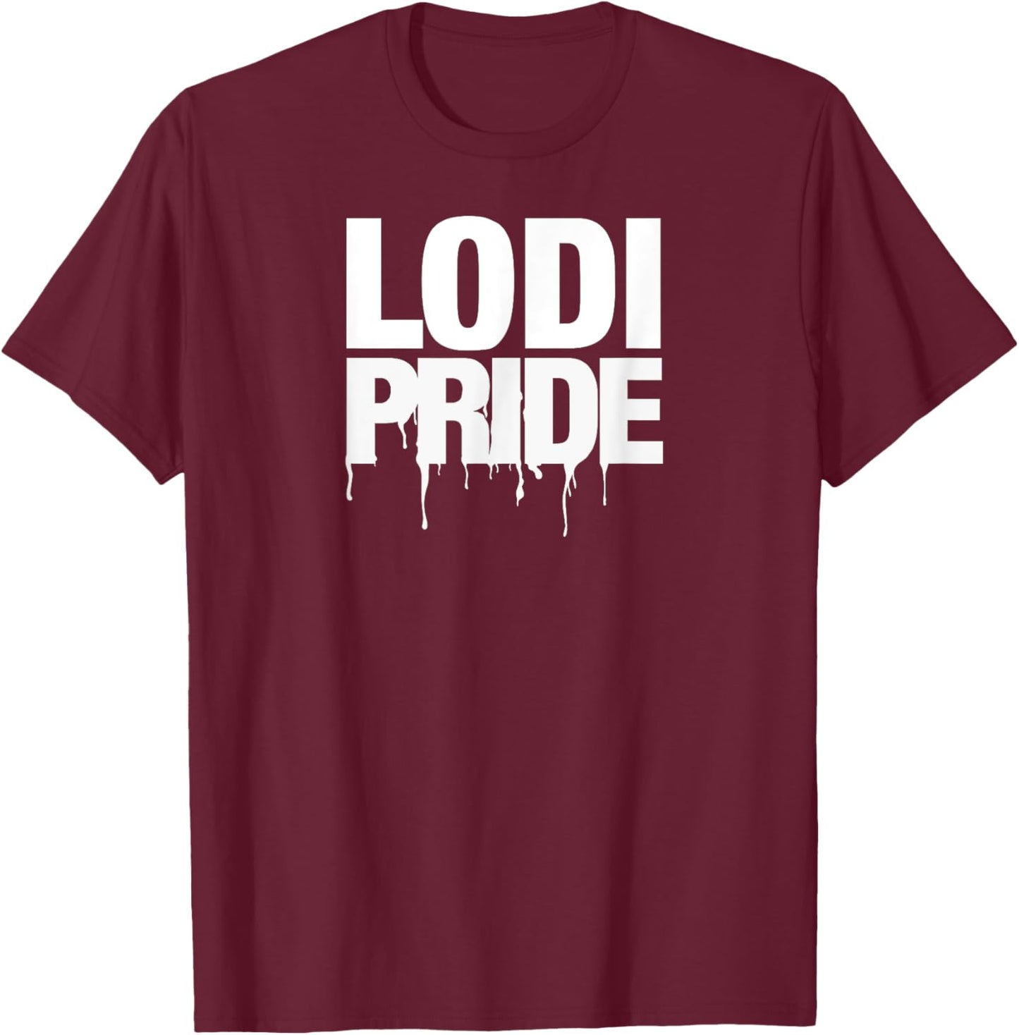 Lodi High School PRIDE T-Shirt - T-Shirt | Maroon