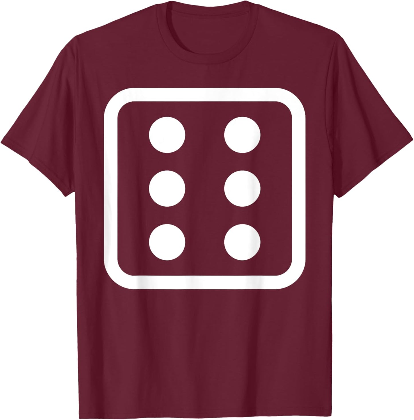 6 Dice And Six Dice Costume T-Shirt - T-Shirt | Maroon
