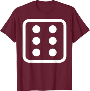 6 Dice And Six Dice Costume T-Shirt - T-Shirt | Maroon