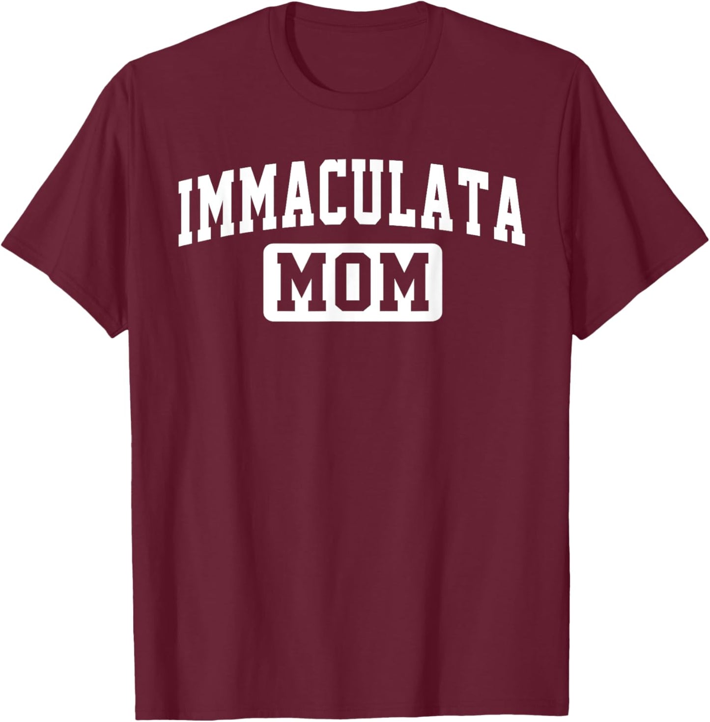 Immaculata University Mom Mother Arch Vintage Family Women T-Shirt - T-Shirt | Maroon